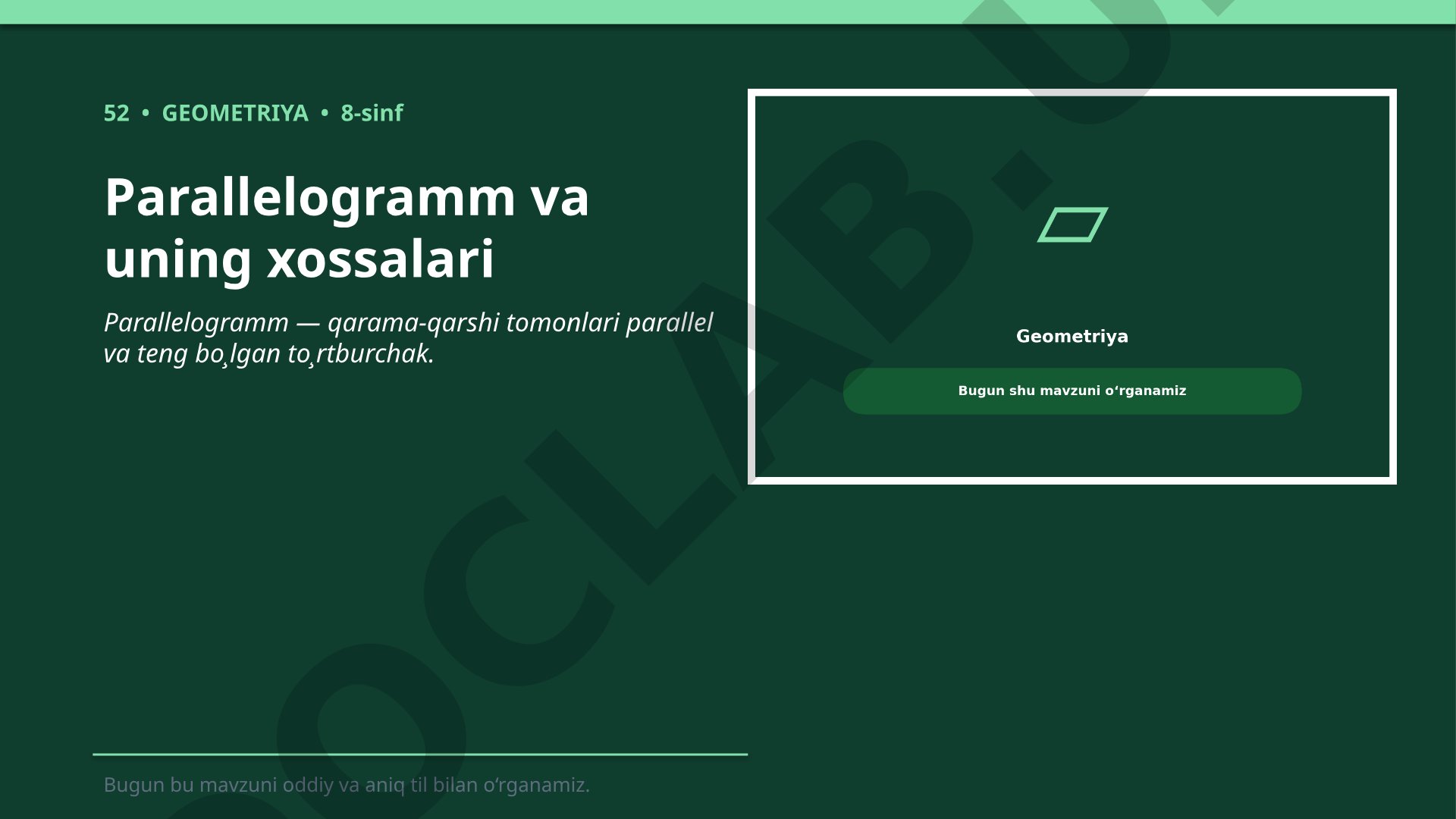Parallelogramm va uning xossalari