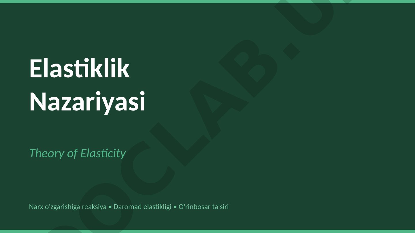 Elastiklik Nazariyasi