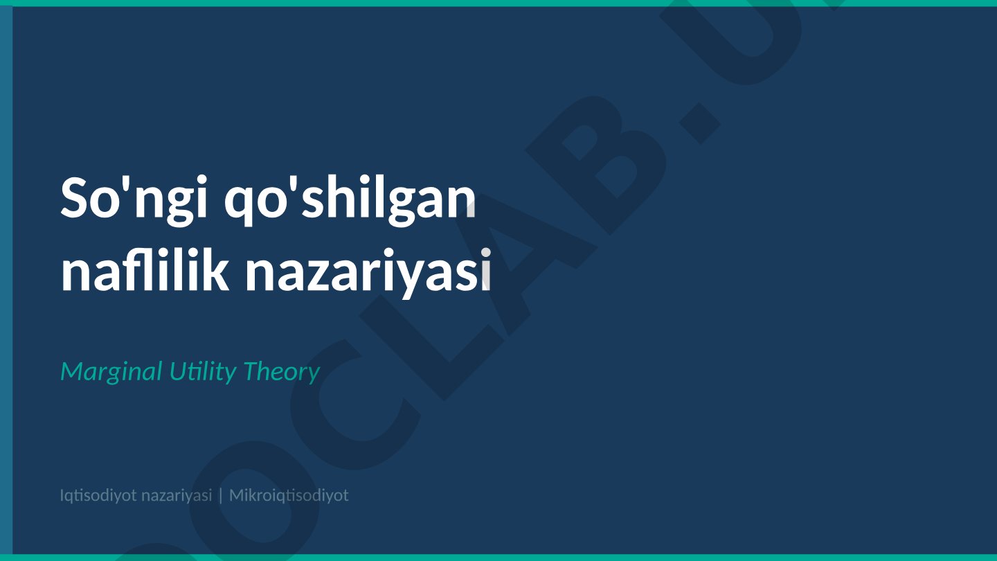 So'ngi qo'shilgan naflilik nazariyasi