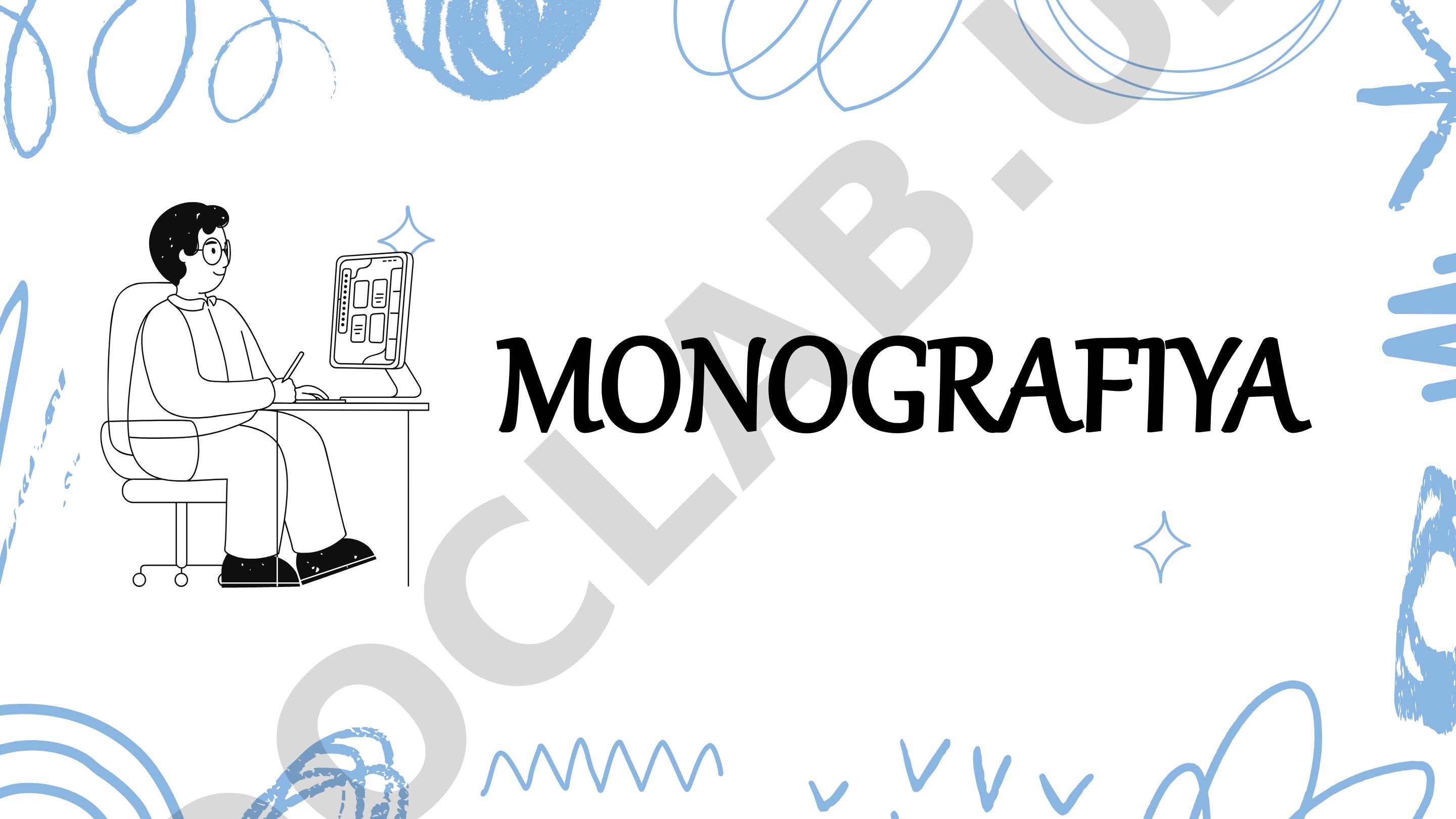 Monografiya tushunchasi va tuzilishi