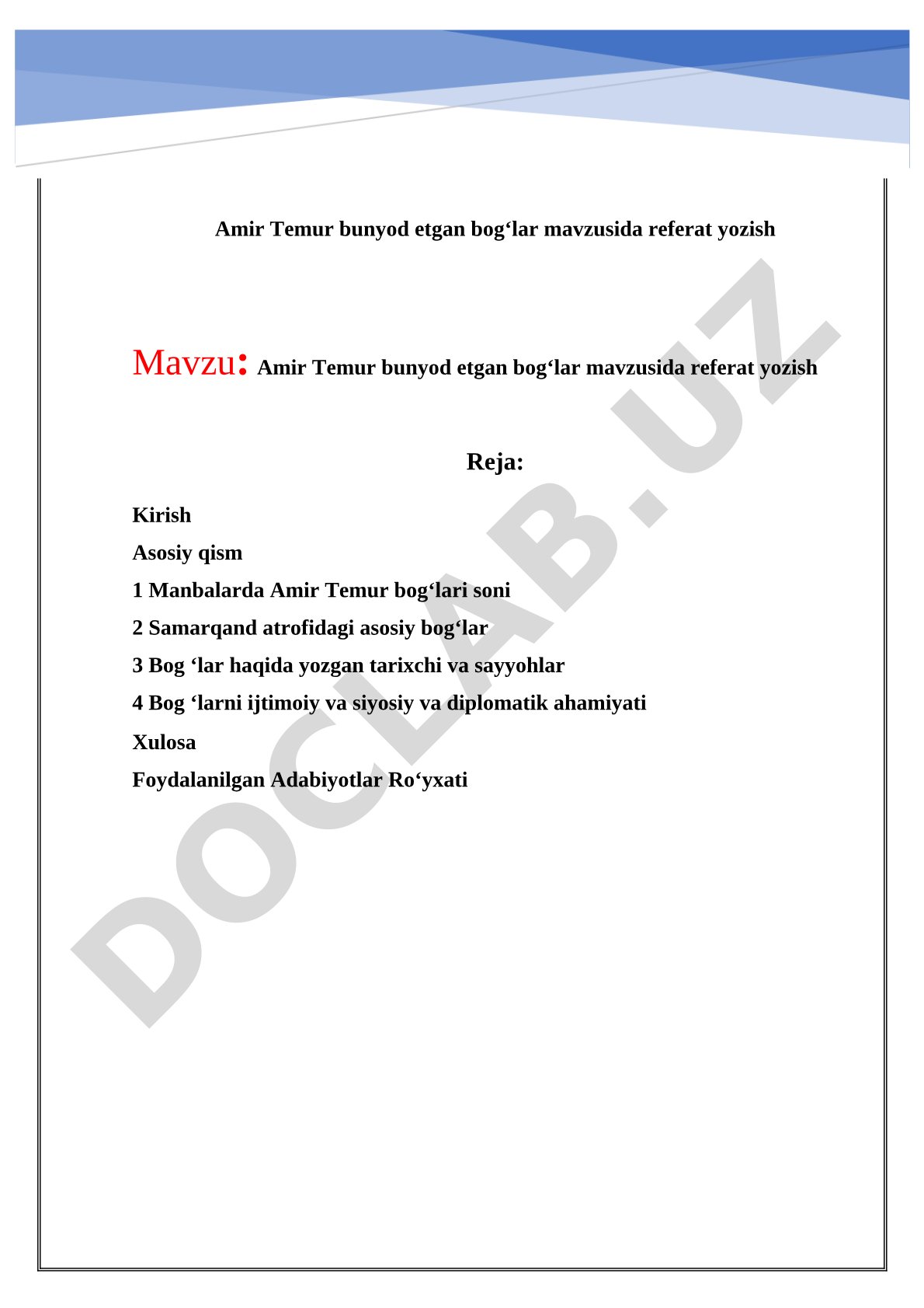 Amir Temur bunyod etgan bogʻlar mavzusida referat yozish