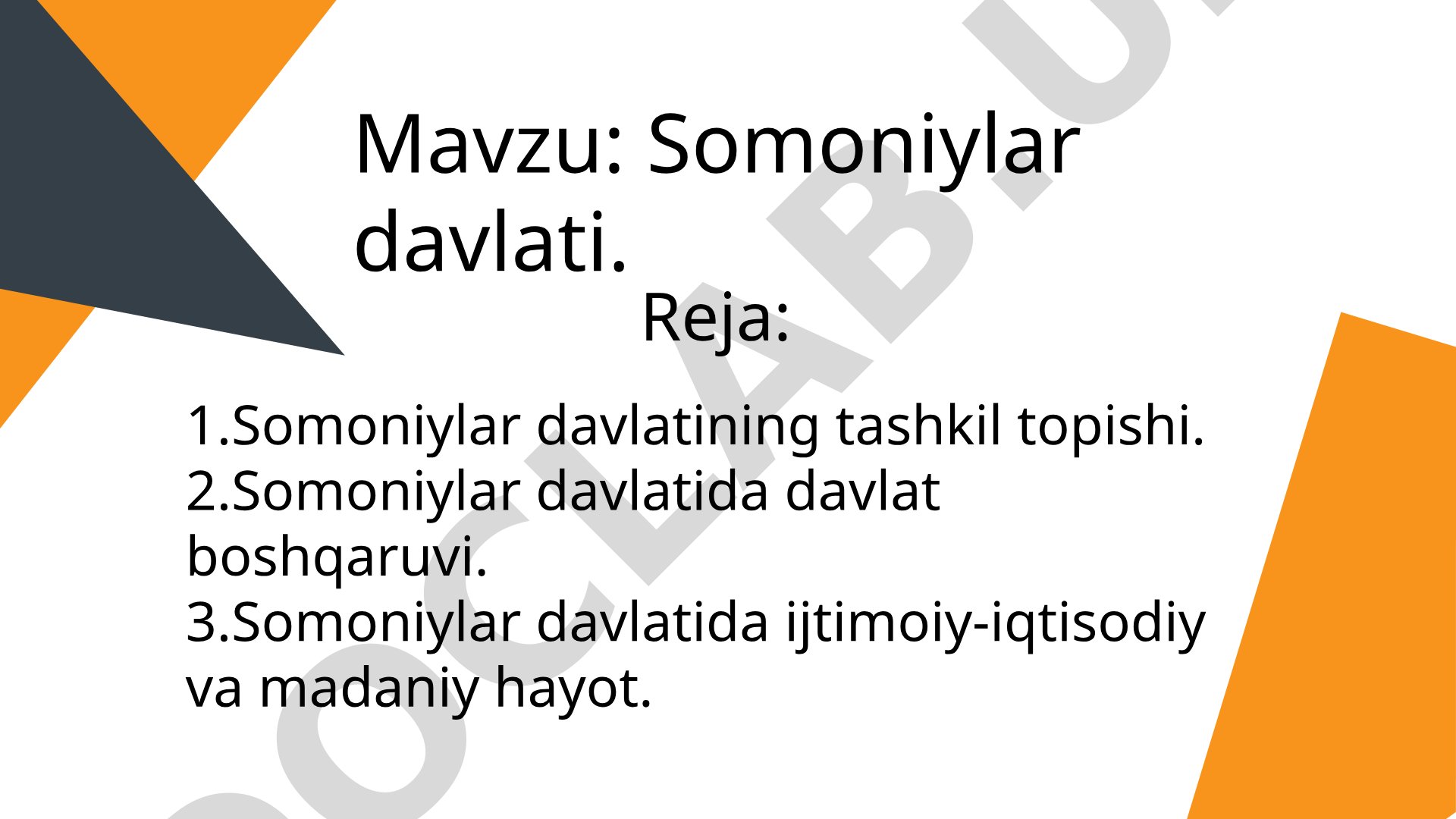 Tarix. Somoniylar davlati.
