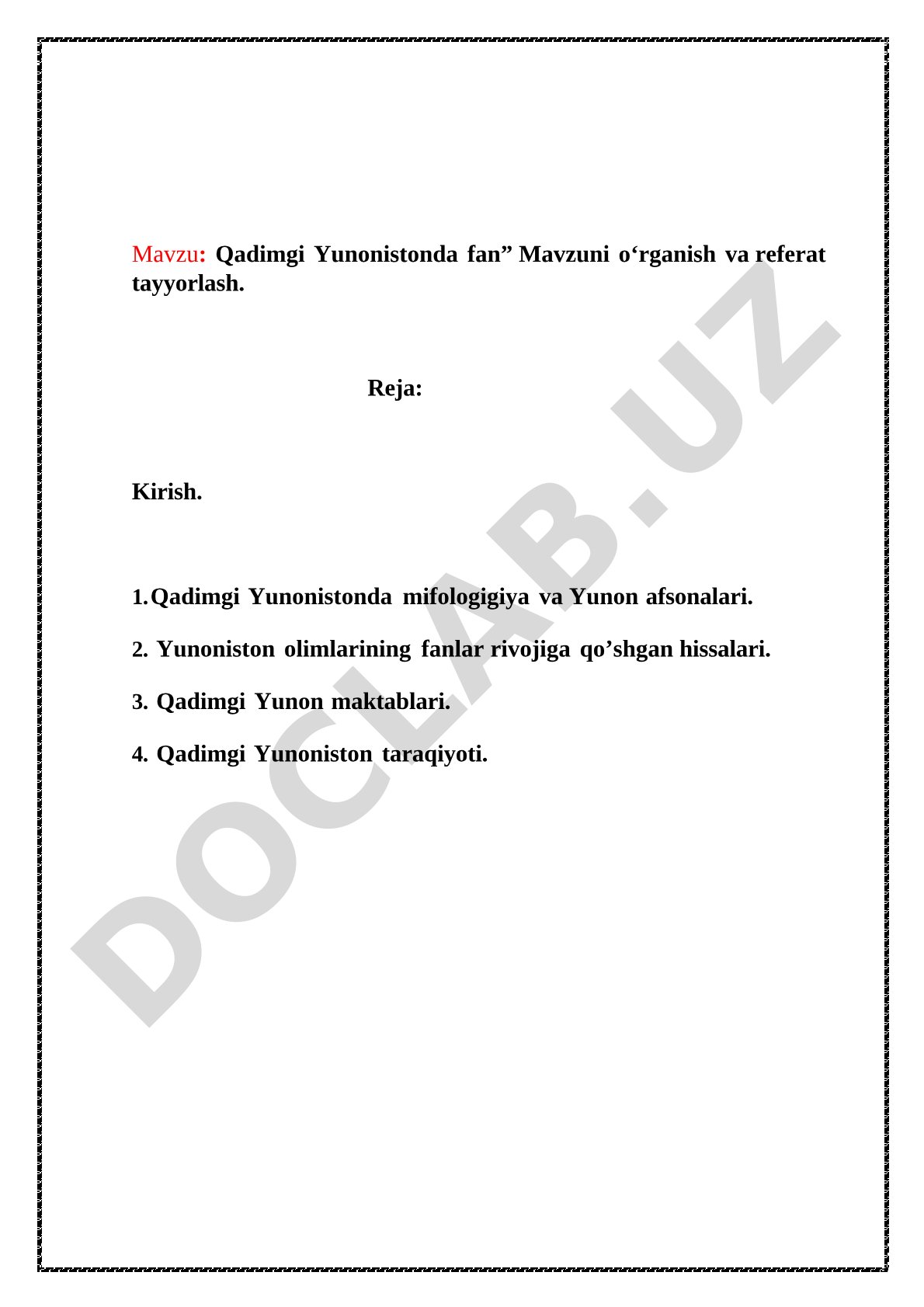 Tarix. Qadimgi Yunonistonda fan” Mavzuni o‘rganish va referat tayyorlash.