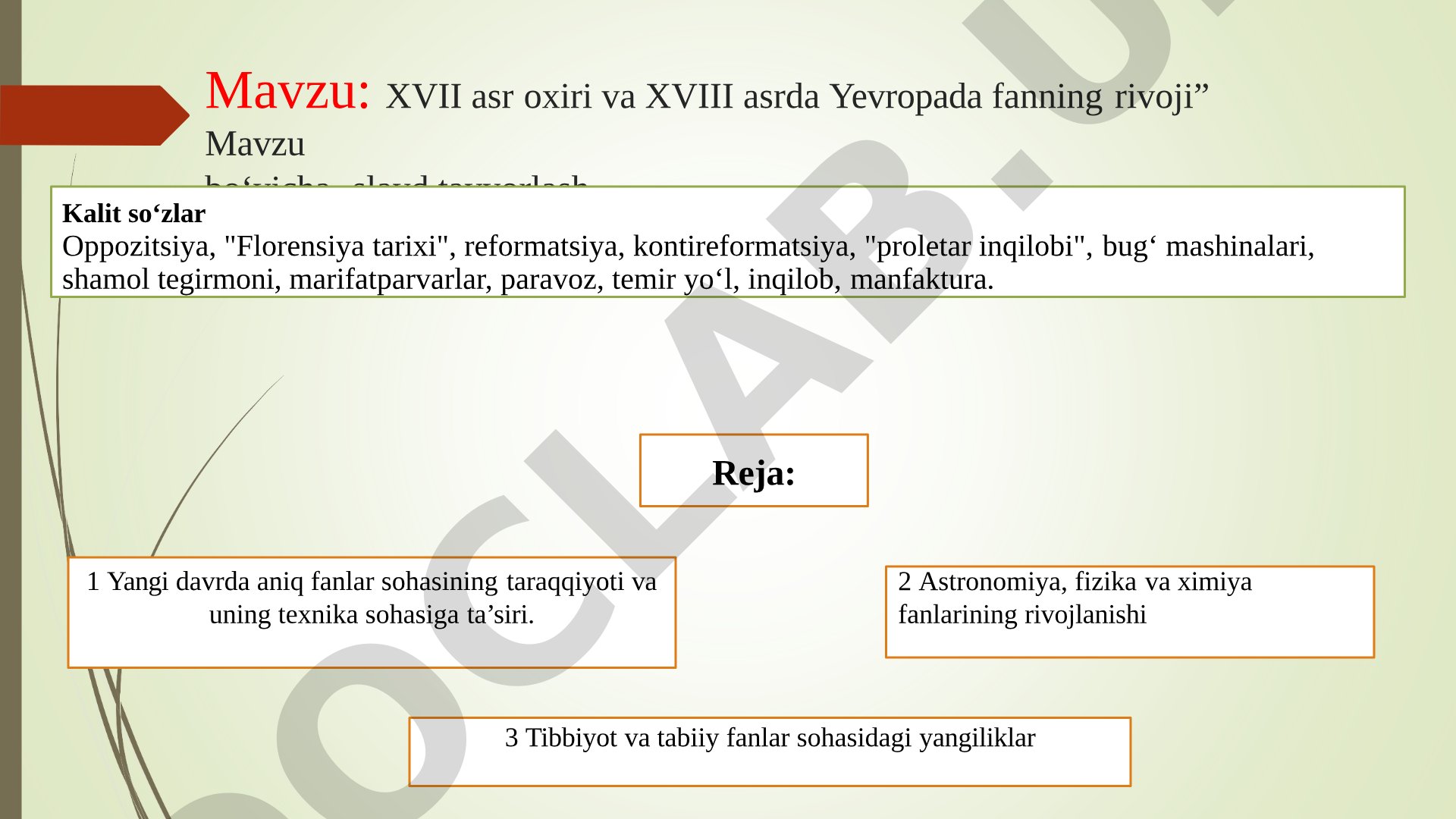 Tarix. XVII asr oxiri va XVIII asrda Yevropada fanning rivoji”