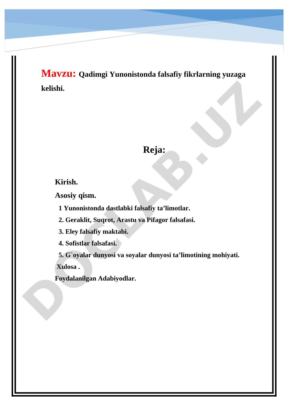 Tarix. Qadimgi Yunonistonda falsafiy fikrlarning yuzaga kelishi.