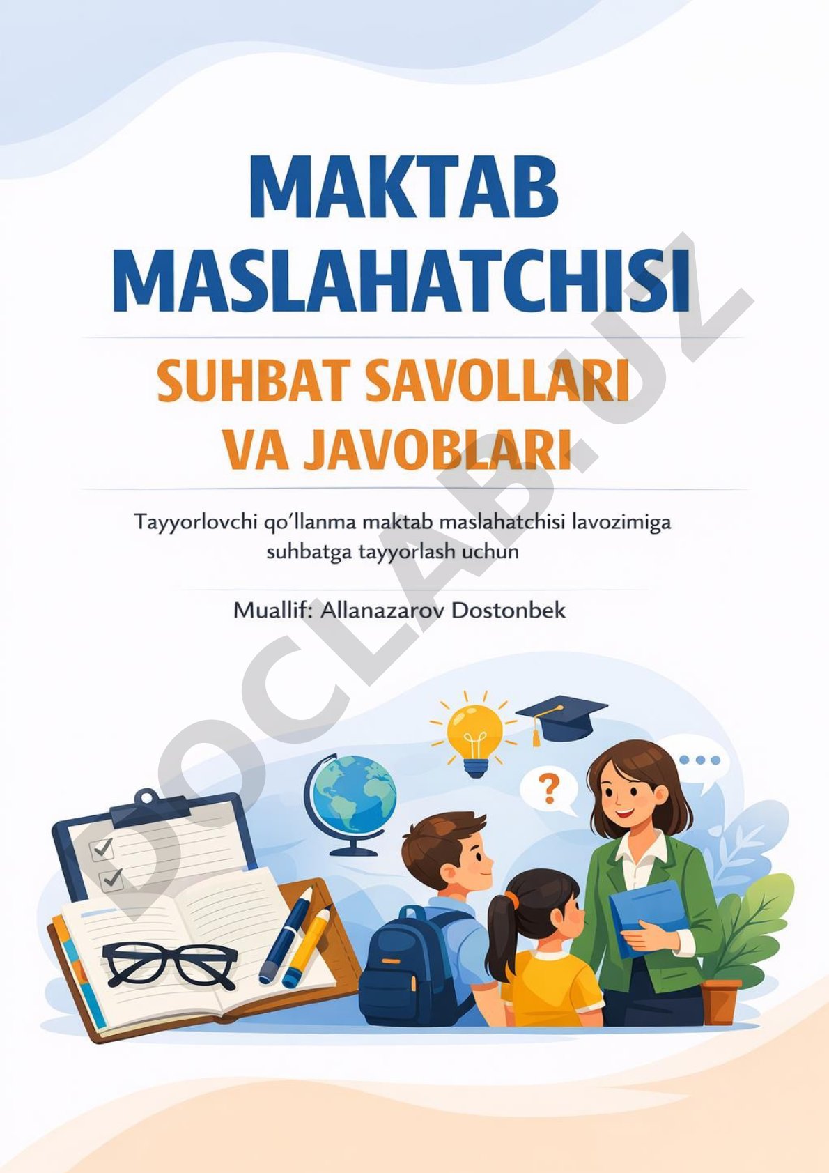 Maktab maslahatchisi asosiy vazifalari va etika qoidalari
