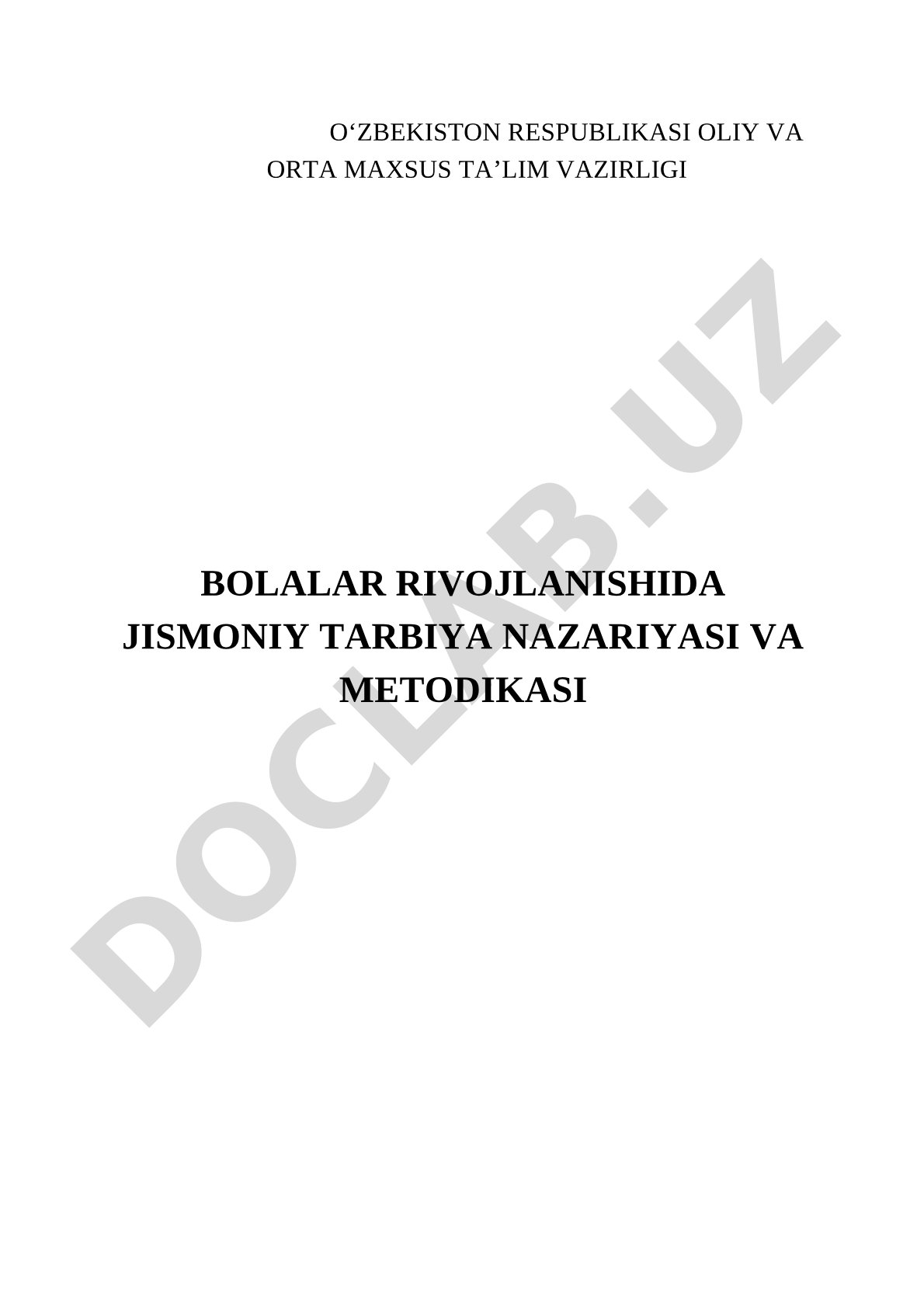 Bolalar rivojlanishida jismoniy tarbiya nazariyasi va metodikasi