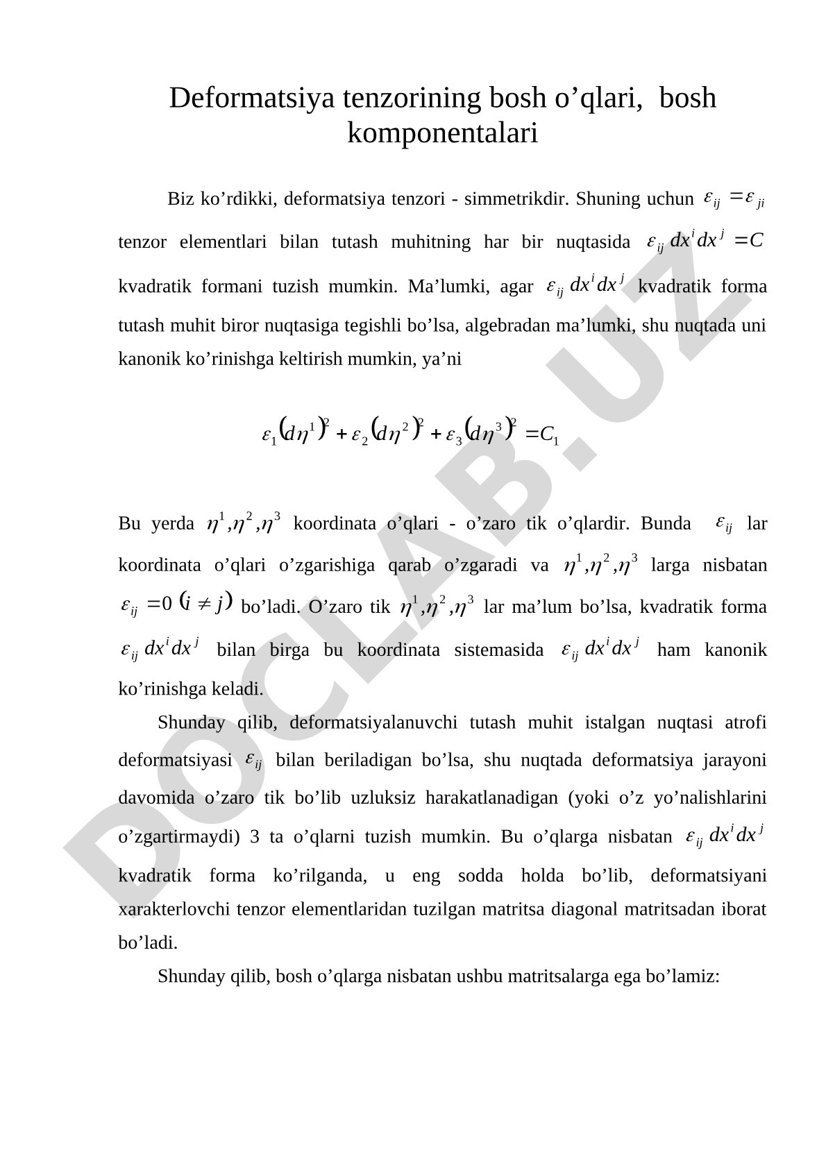 Defоrmatsiya tenzоrining bоsh o’qlari, bоsh kоmpоnentalari