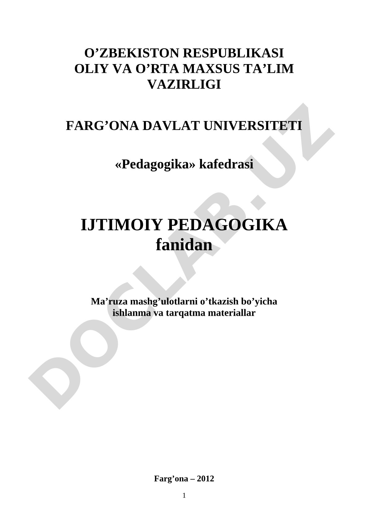 Ijtimoiy pedagogika predmeti. Bolaning sotsiumda rivojlanishi