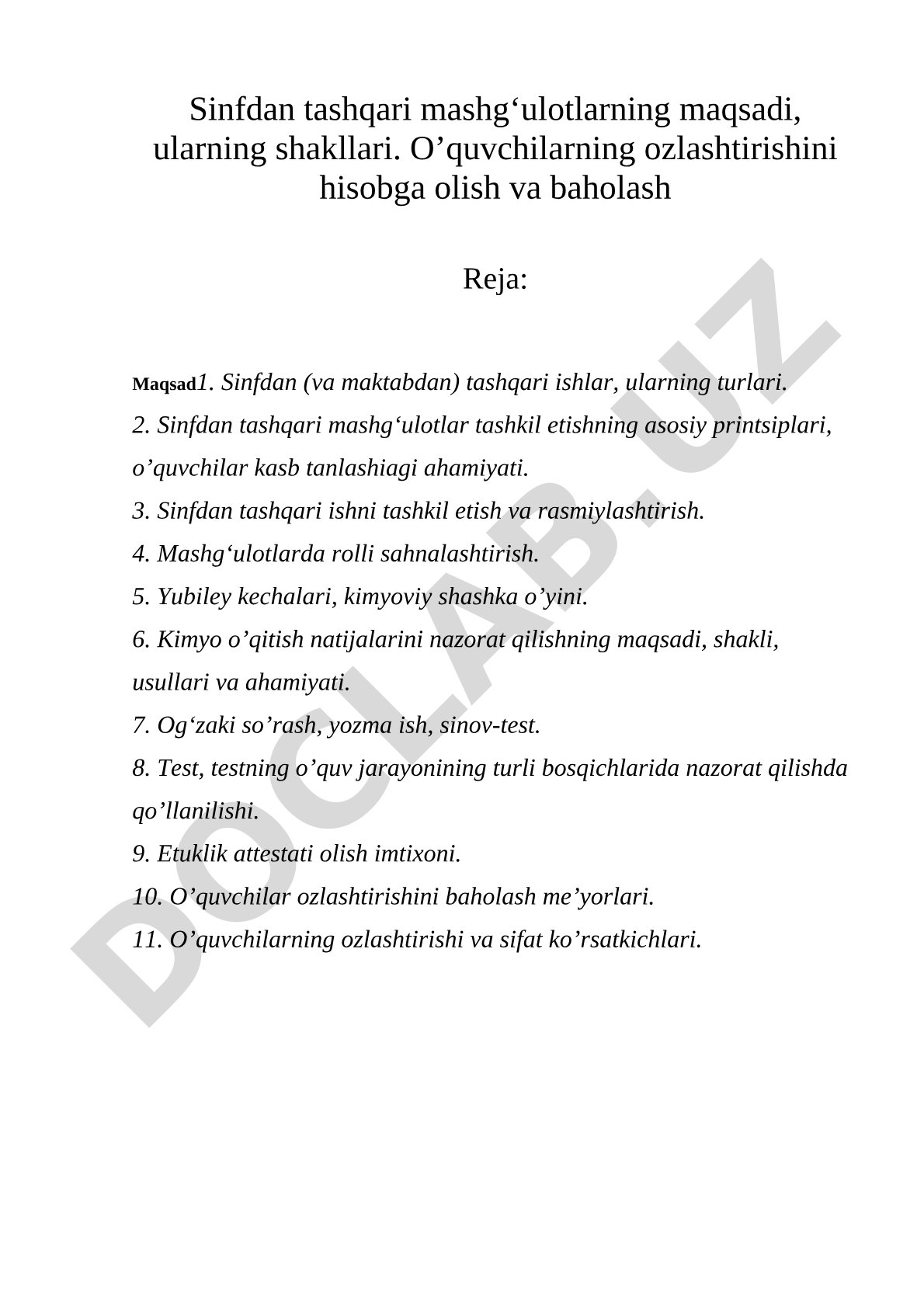 Sinfdan tashqari mashg'ulotlarning maqsadi va shakllari
