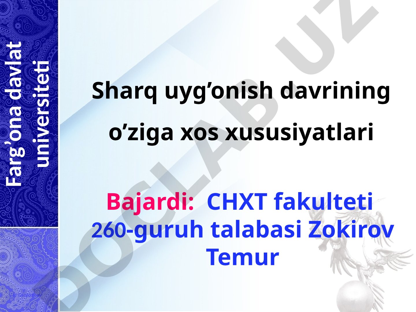 Sharq uyg’onish davrining o’ziga xos xususiyatlari