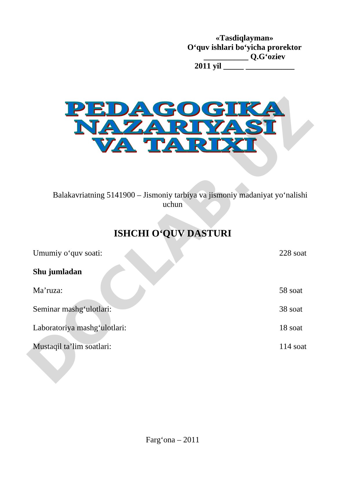 Pedagogika tarixi va nazariyasi fanining ishchi o'quv dasturi