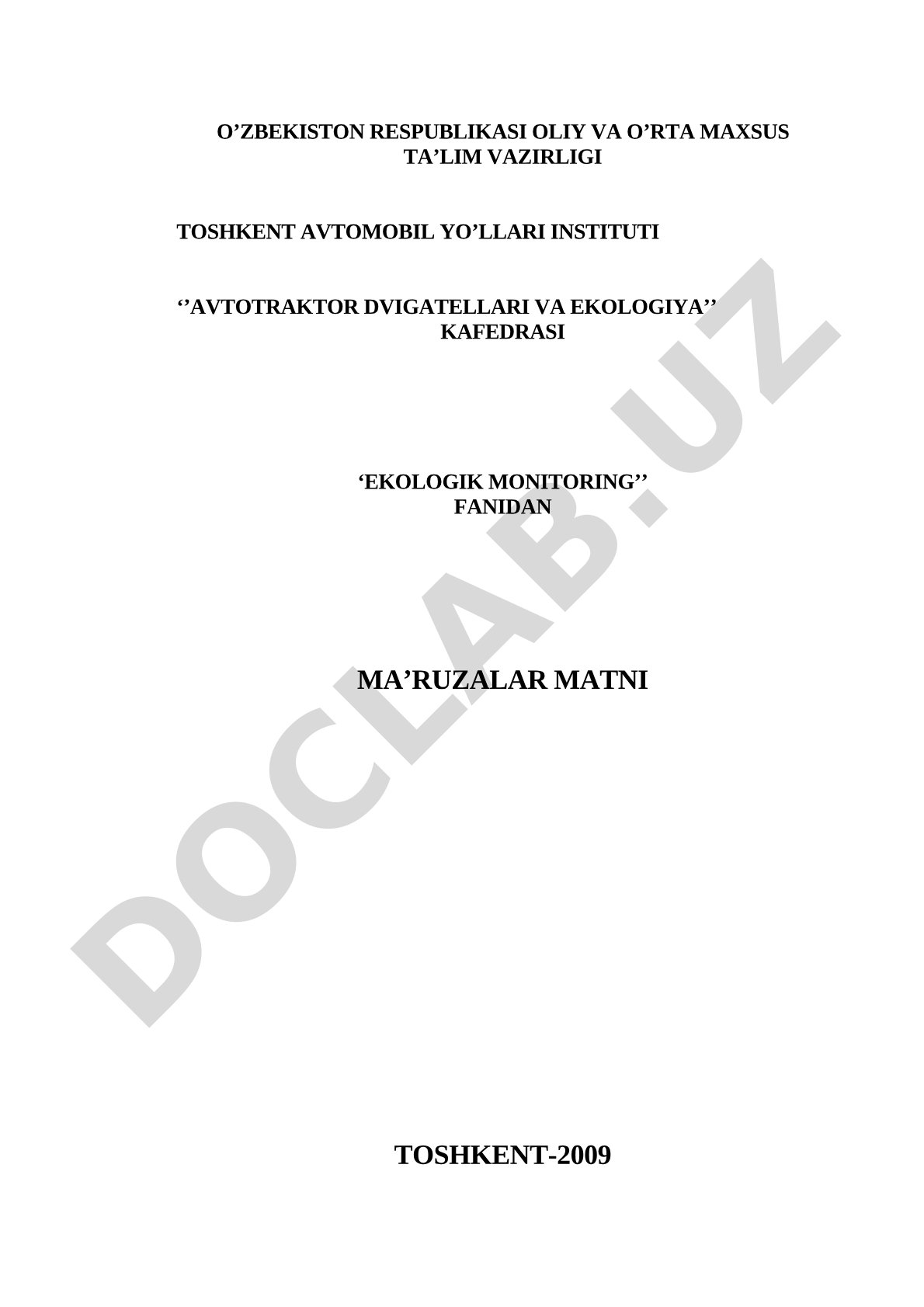 Ekologik monitoring fanining mazmuni, maqsadi, vazifalari va tuzilishi