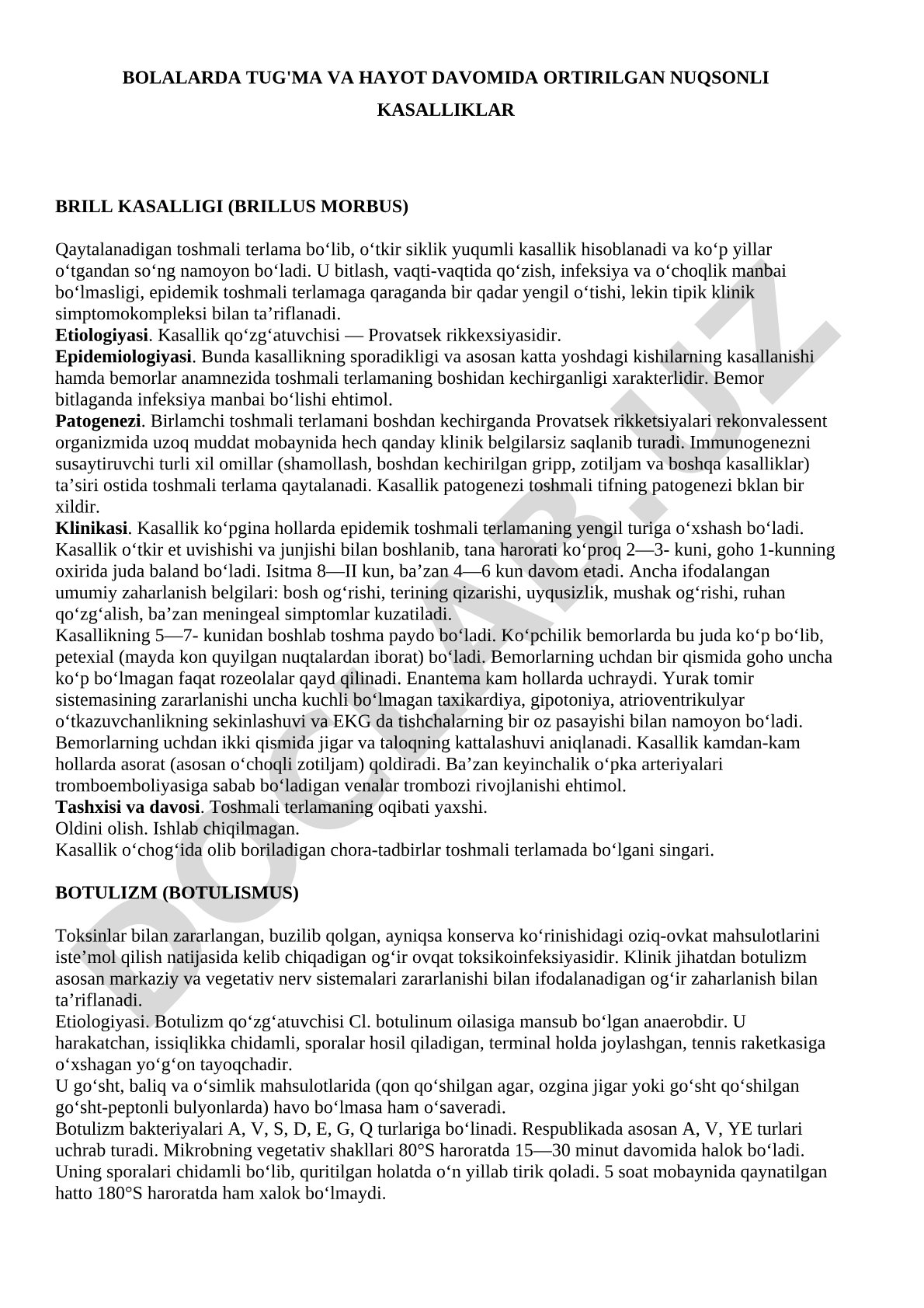 Bolalarda tug'ma va hayot davomida ortirilgan nuqsonli kasalliklar Brill kasalligi
