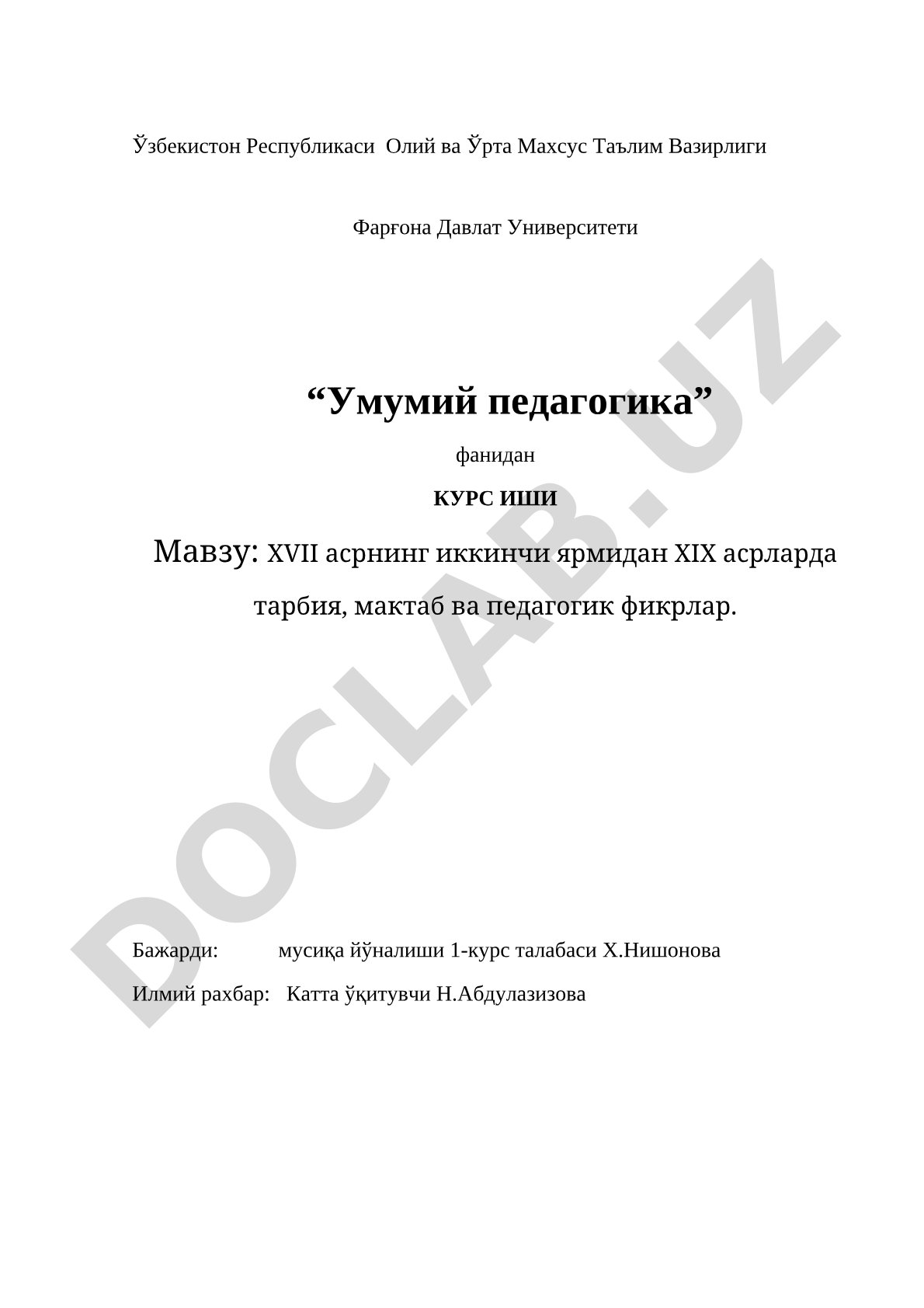 XVII asrning ikkinchi yarmidan XIX asrlarda tarbiya, maktab va pedagogik fikrlar