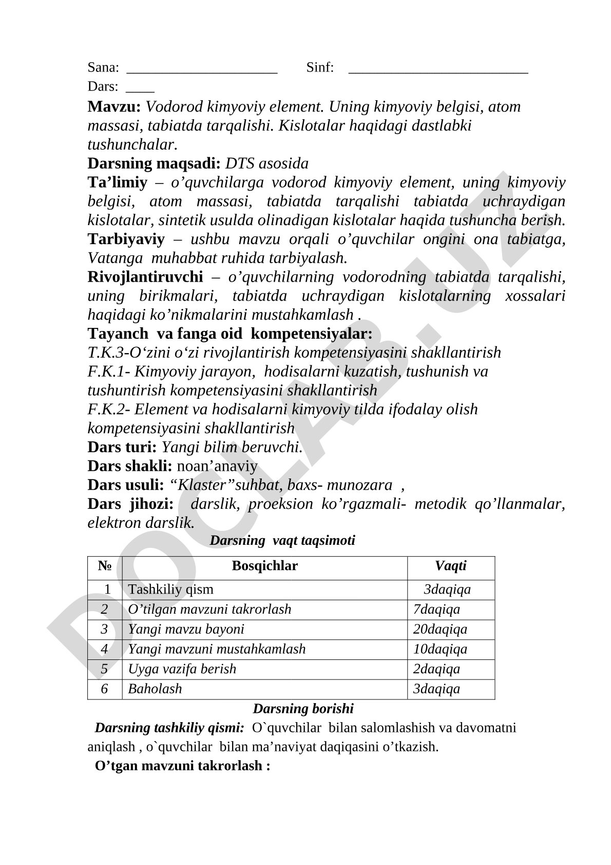 Vodorod kimyoviy element. Uning kimyoviy belgisi, atom massasi, tabiatda tarqalishi. Kislotalar haqidagi dastlabki tushunchalar