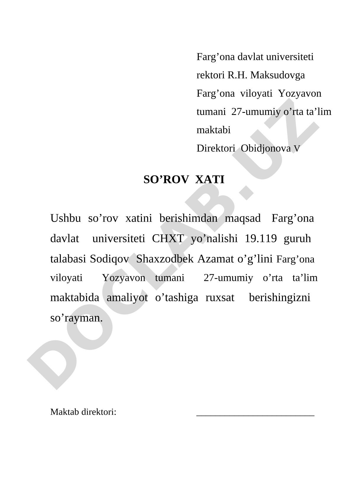 So'rov xati: Sodiqov Shaxzodbek Azamat o'g'lining amaliyot o'tashiga ruxsat so'rash