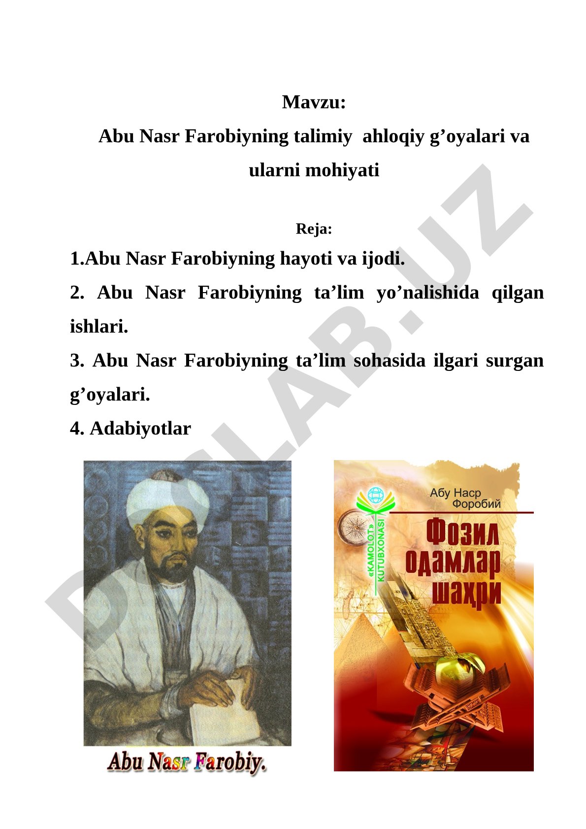 Abu Nasr Farobiyning talimiy ahloqiy g'oyalari va ularni mohiyati
