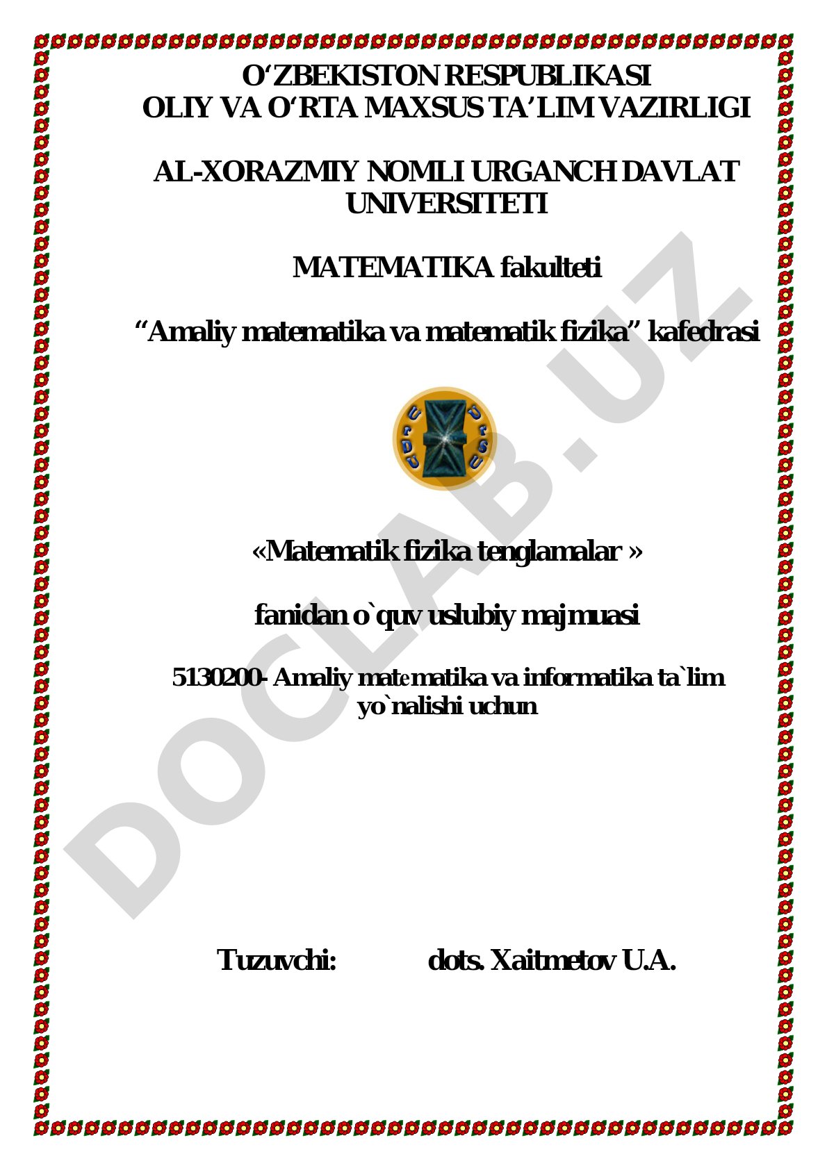 Matematik fizika tenglamalar fanidan o'quv uslubiy majmuasi