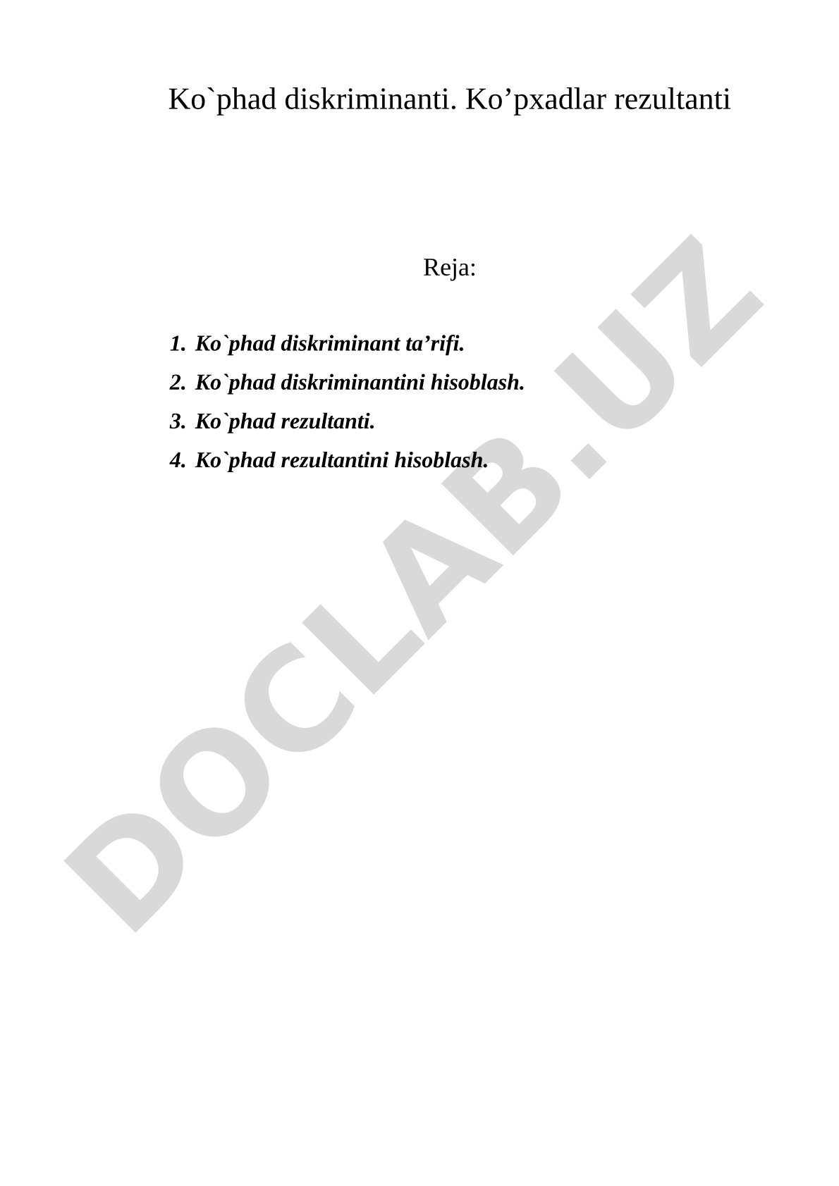 Ko`phad diskriminanti va rezultanti