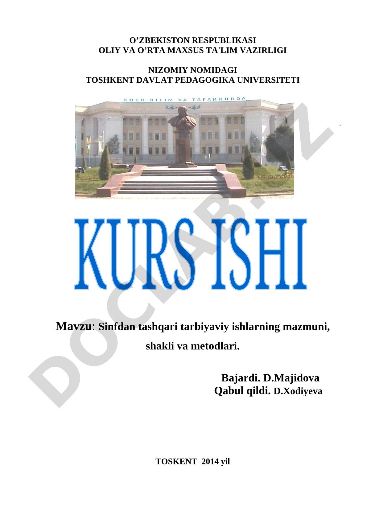 Sinfdan tashqari tarbiyaviy ishlarning mazmuni, shakli va metodlari