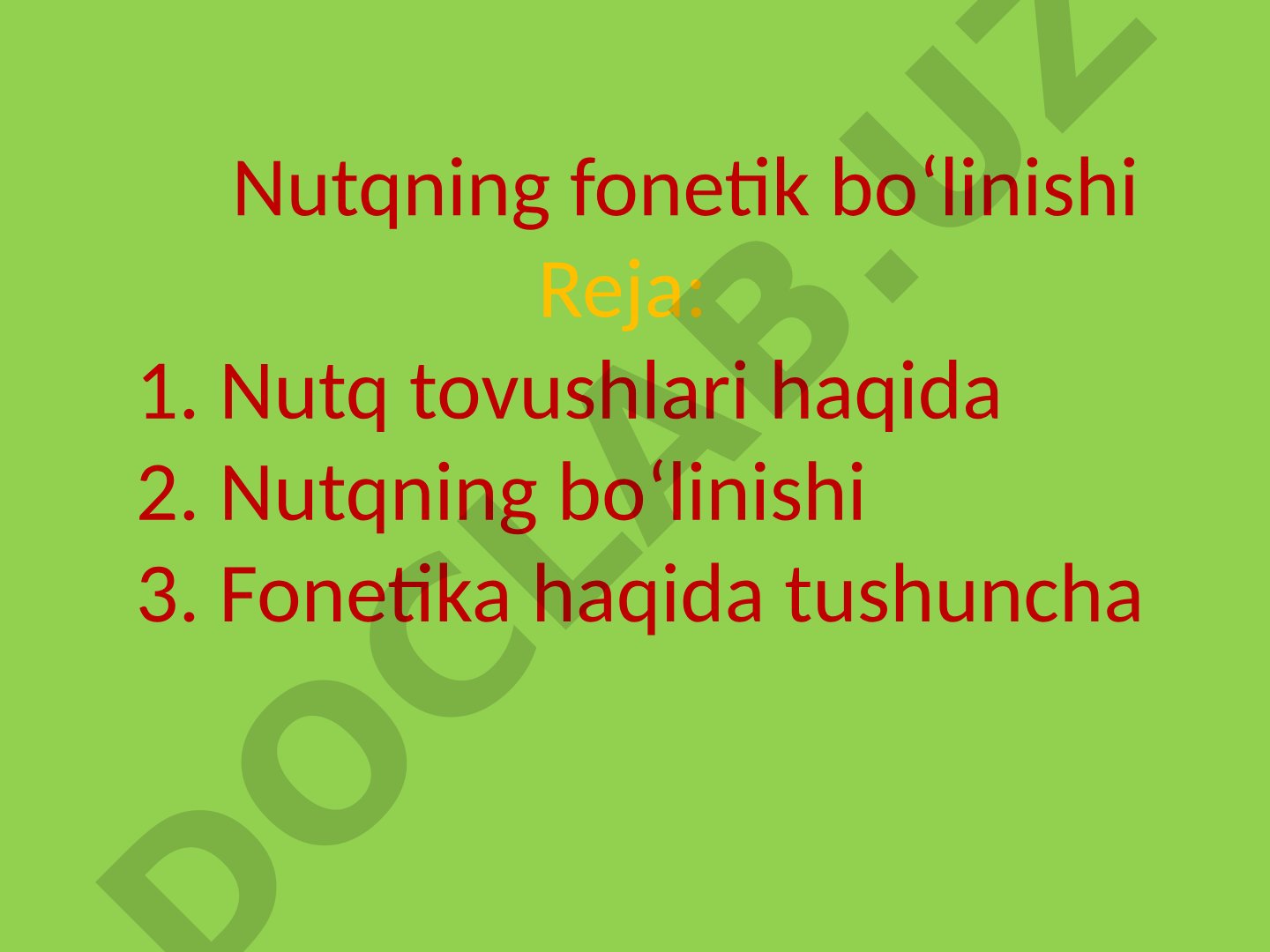 Nutqning fonetik boʻlinishi