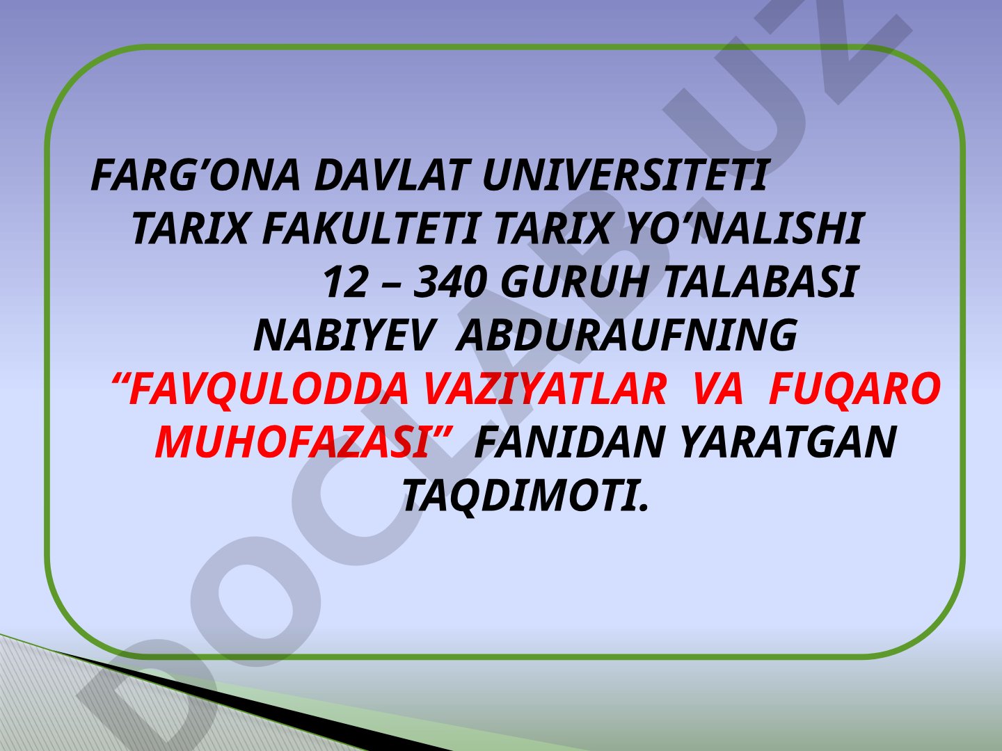 Fuqarolarni muhofaza qilish asoslari