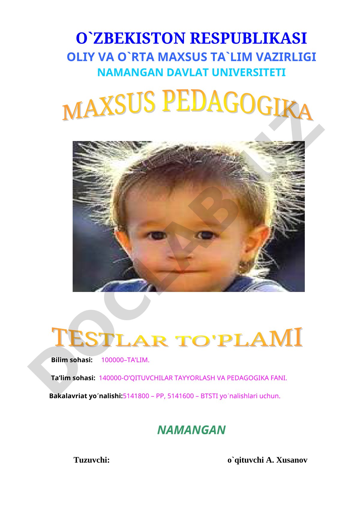 Maxsus pedagogikaga oid testlar to'plami