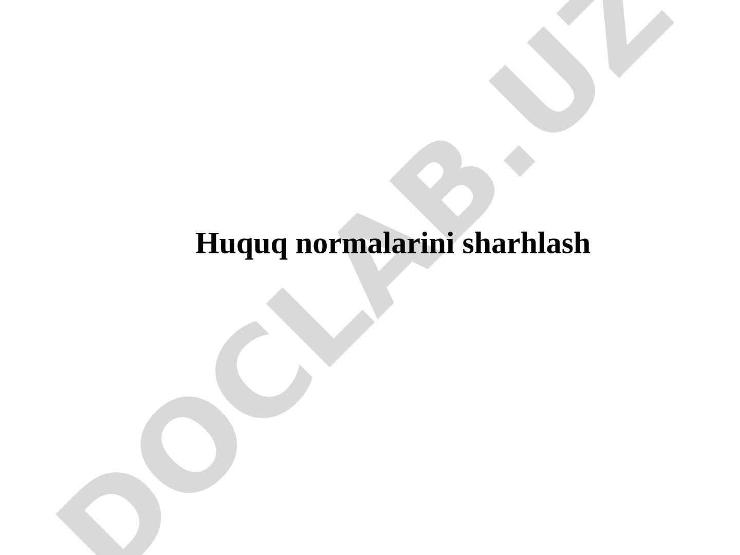 Huquq normalarini sharhlash
