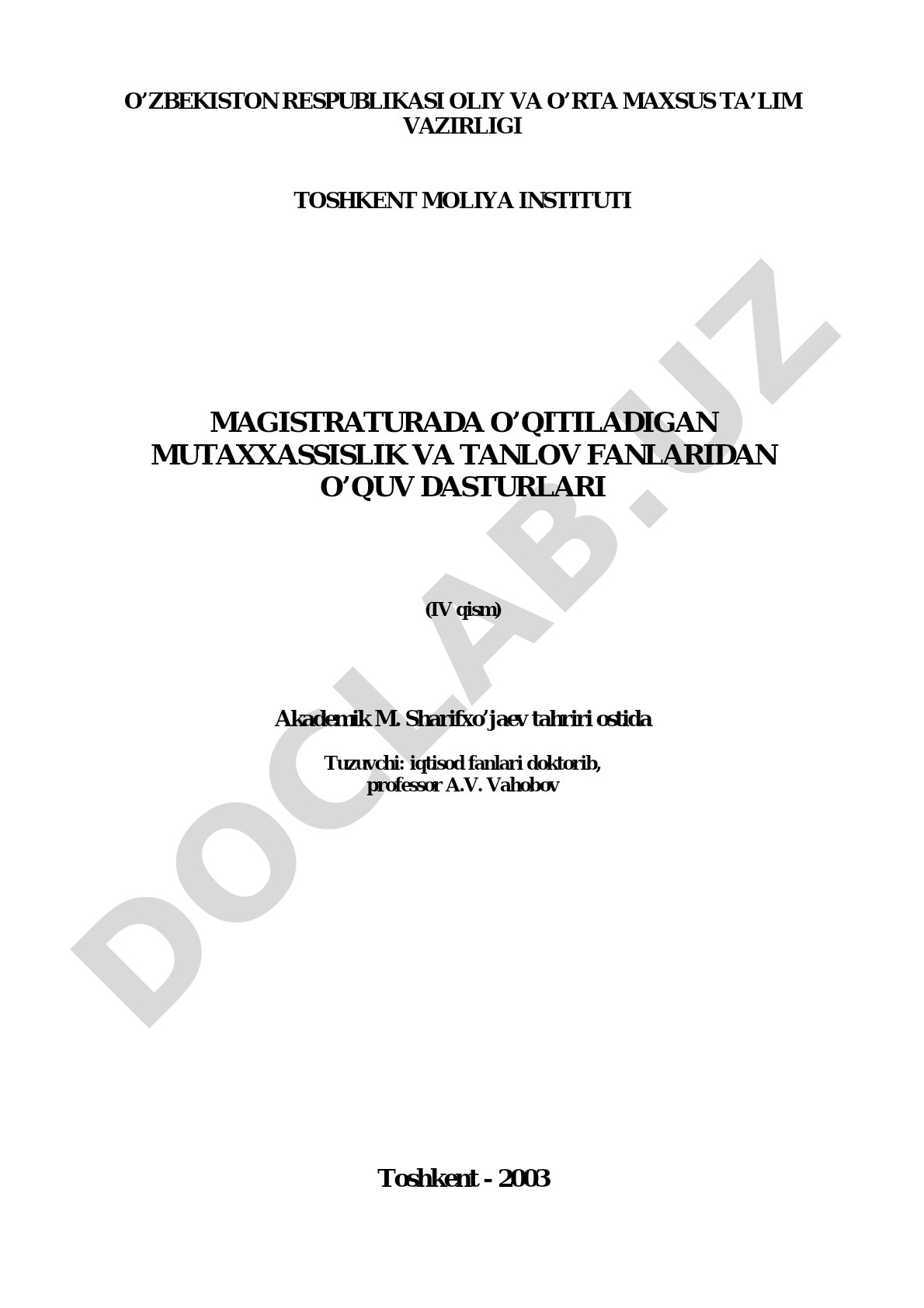 Magistraturada o'qitiladigan mutaxassislik va tanlov fanlaridan o'quv dasturlari (IV qism)