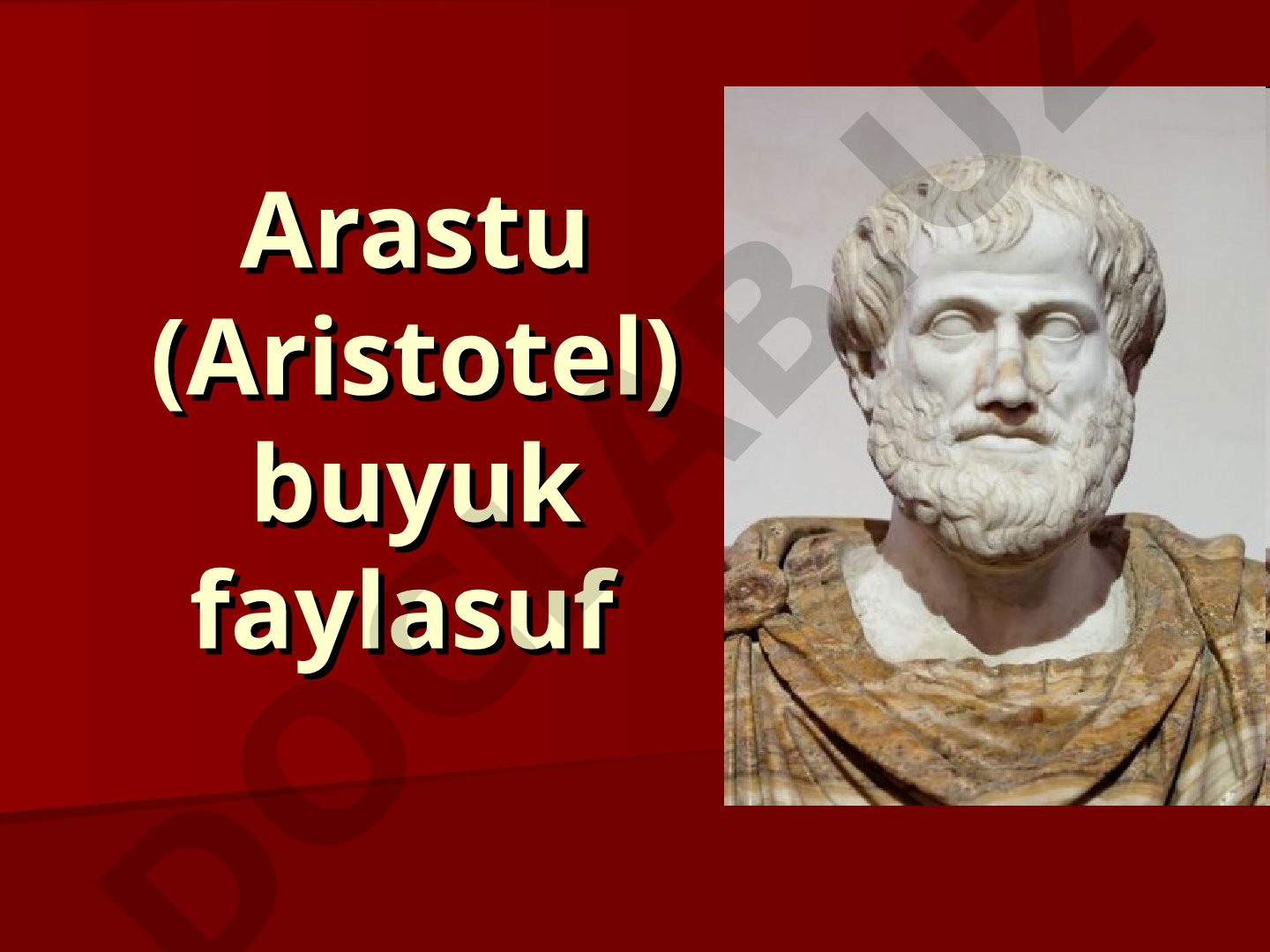 Arastu (Aristotel) hayoti va falsafiy qarashlari