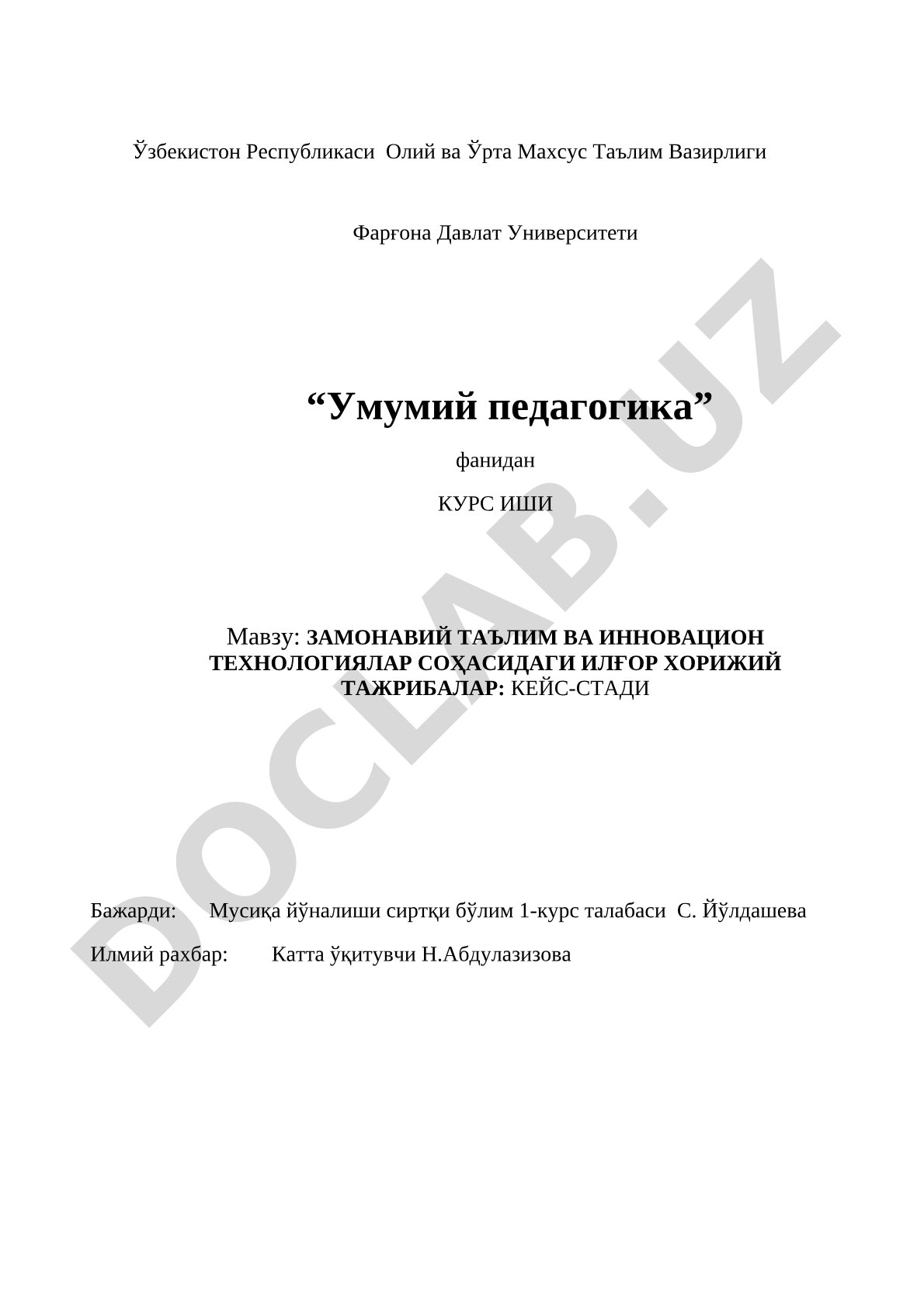Zamonaviy ta'lim va innovatsion texnologiyalar sohasidagi ilg'or xorijiy tajribalar: keys-stadi