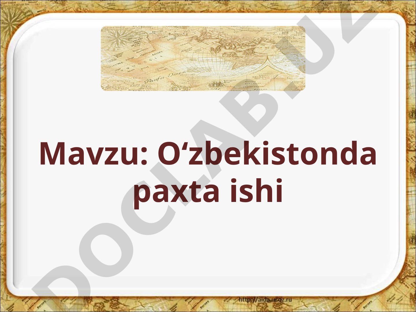 O‘zbekistonda paxta ishi
