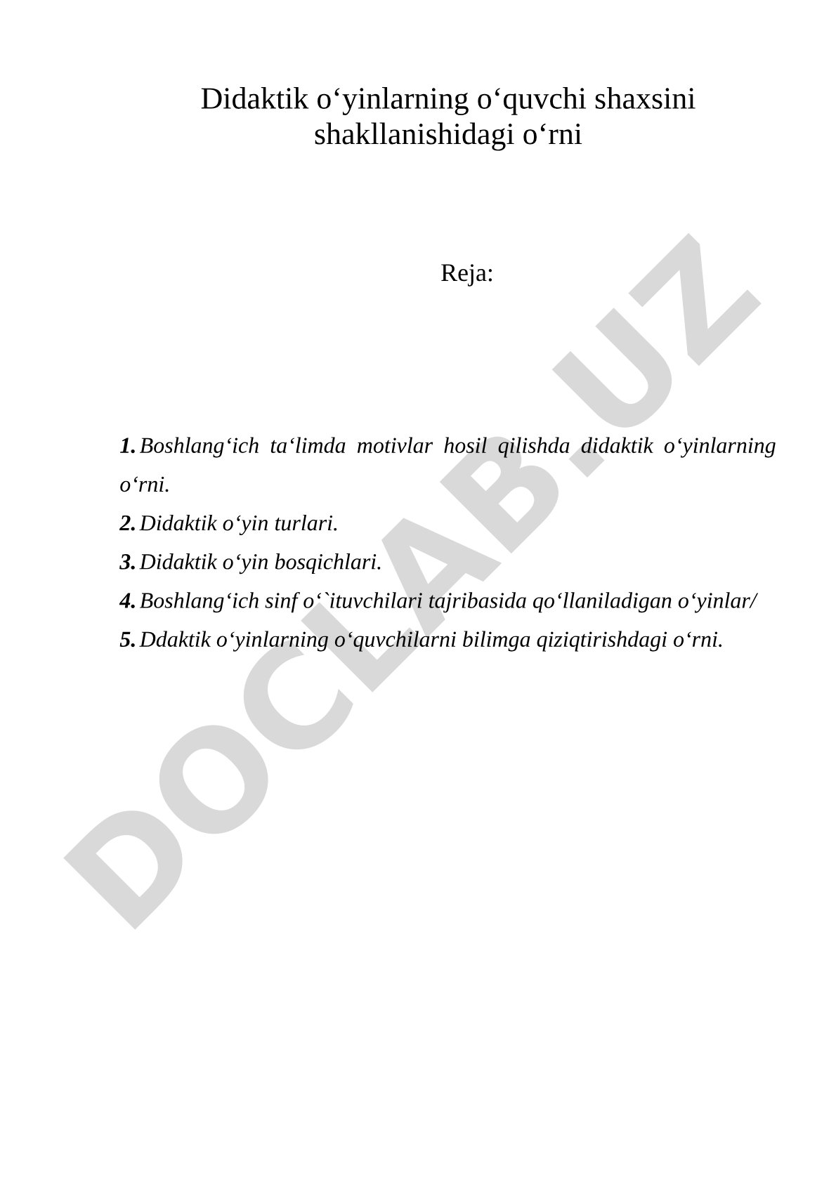 Didaktik o'yinlarning o'quvchi shaxsini shakllanishidagi o'rni