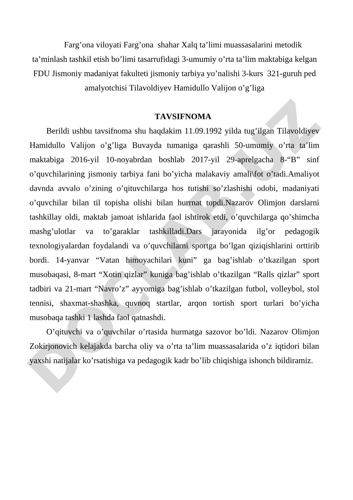 Tilavoldiyev Hamidullo Valijon o'g'liga tavsifnoma