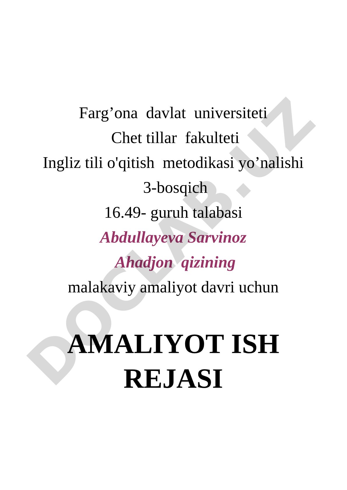 Malakaviy amaliyot davri uchun amaliyot ish rejasi