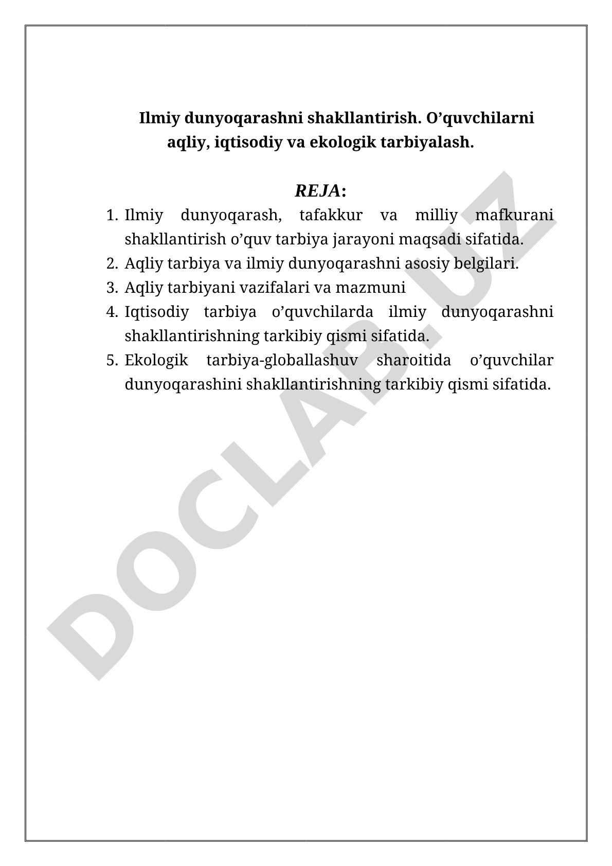 Ilmiy dunyoqarashni shakllantirish va aqliy, iqtisodiy, ekologik tarbiya