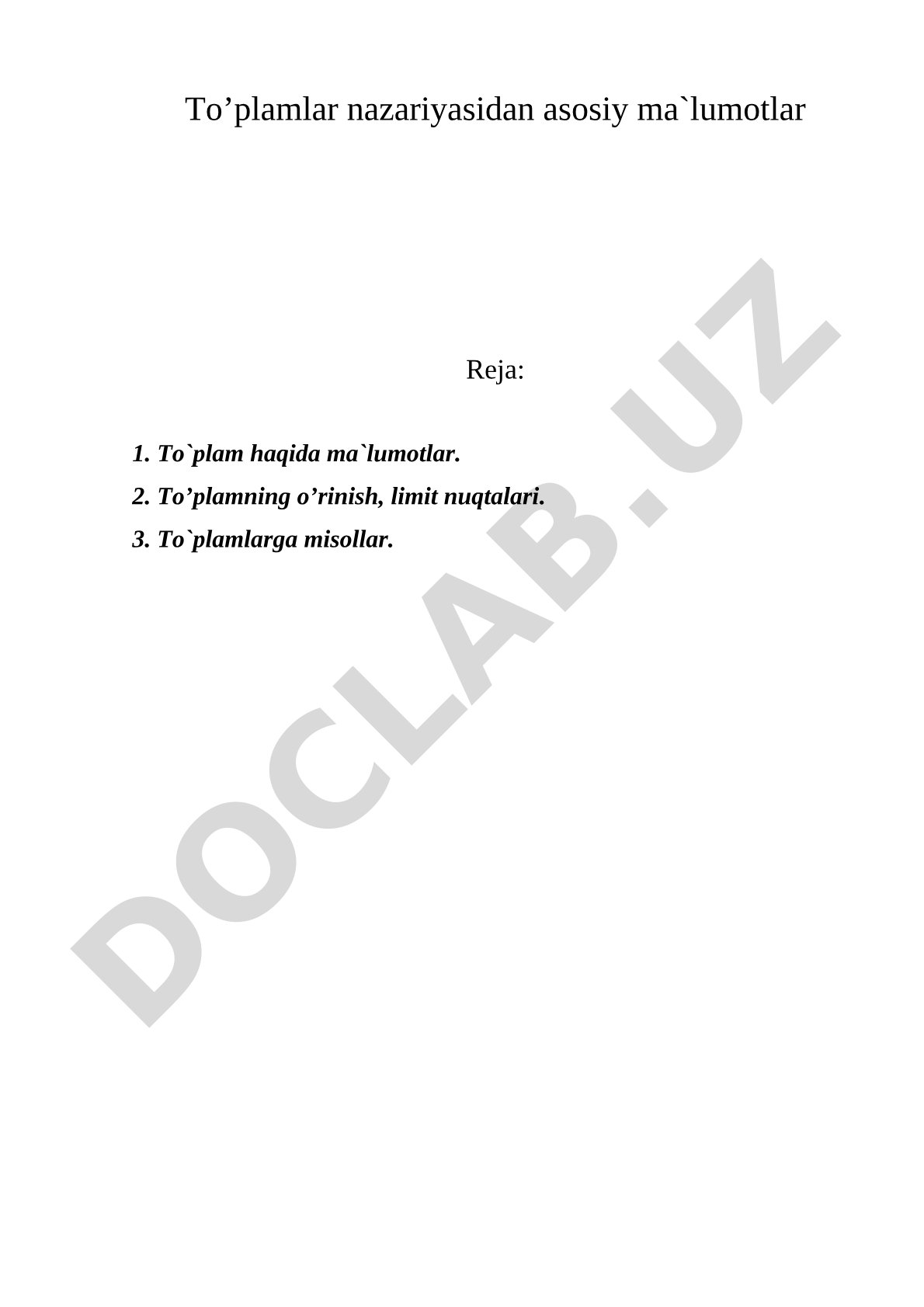 To’plamlar nazariyasidan asosiy ma’lumotlar