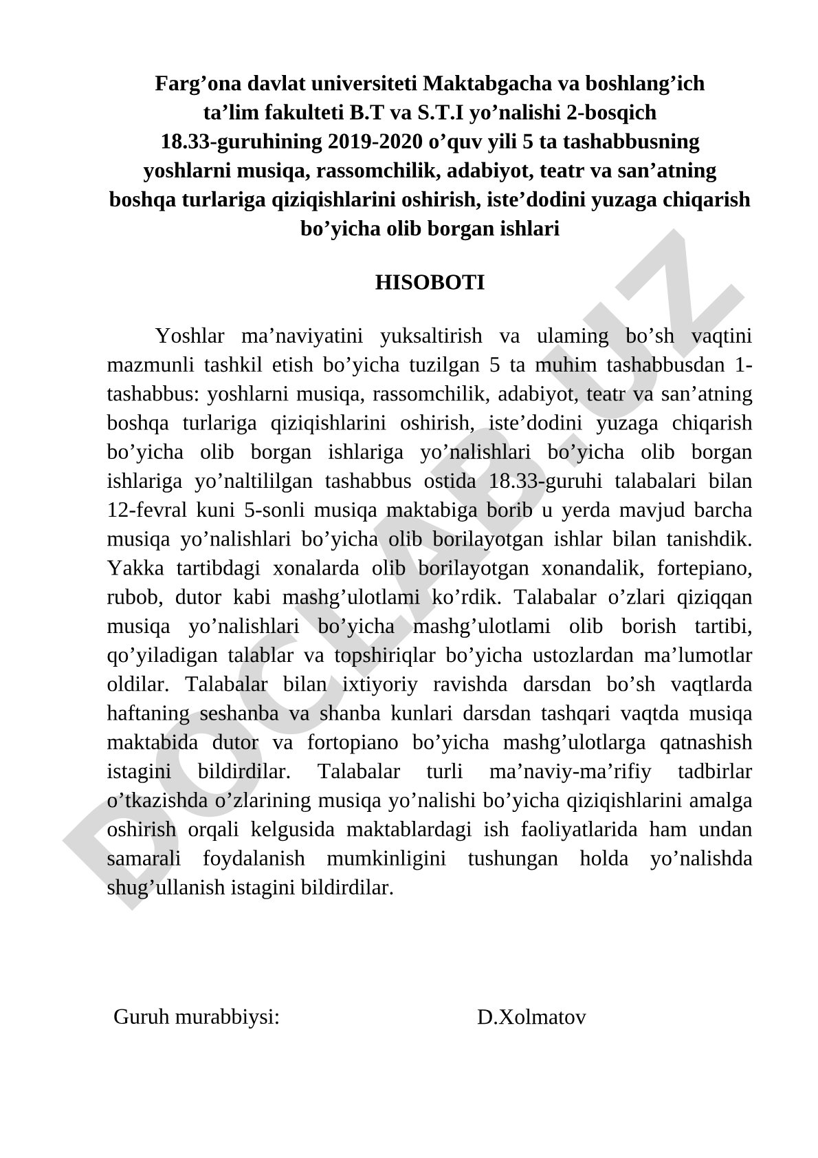 Yoshlarni musiqa, rassomchilik, adabiyot, teatr va san'atga qiziqishini oshirish bo'yicha hisobot