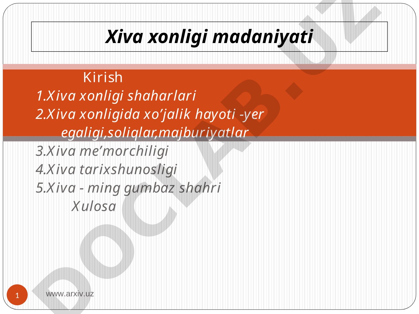 Xiva xonligi madaniyati