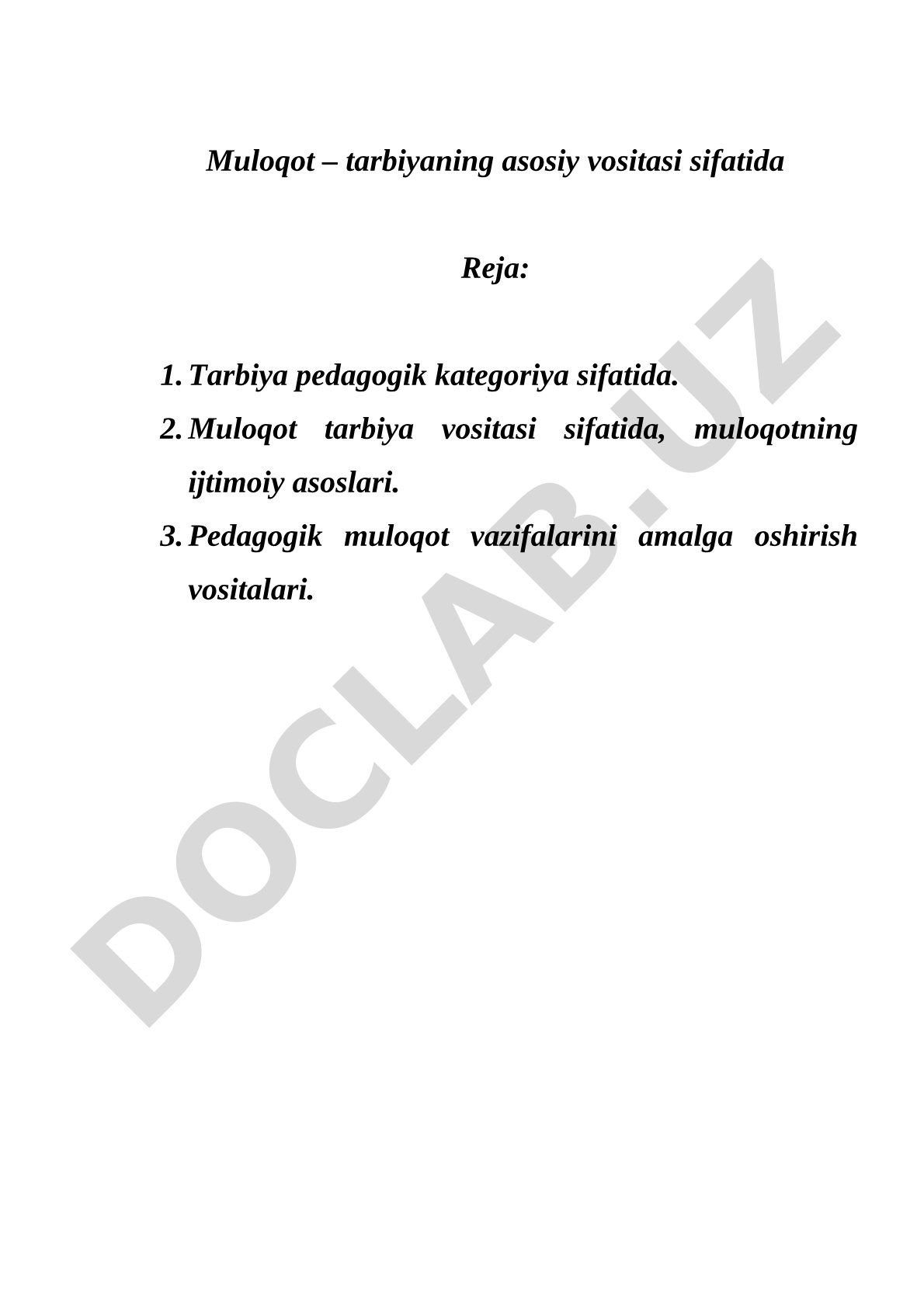 Muloqot – tarbiyaning asosiy vositasi sifatida