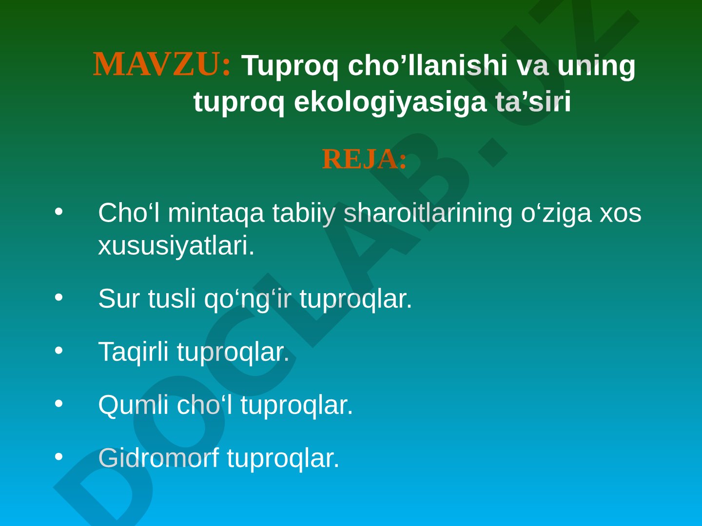 Tuproq cho’llanishi va uning tuproq ekologiyasiga ta’siri