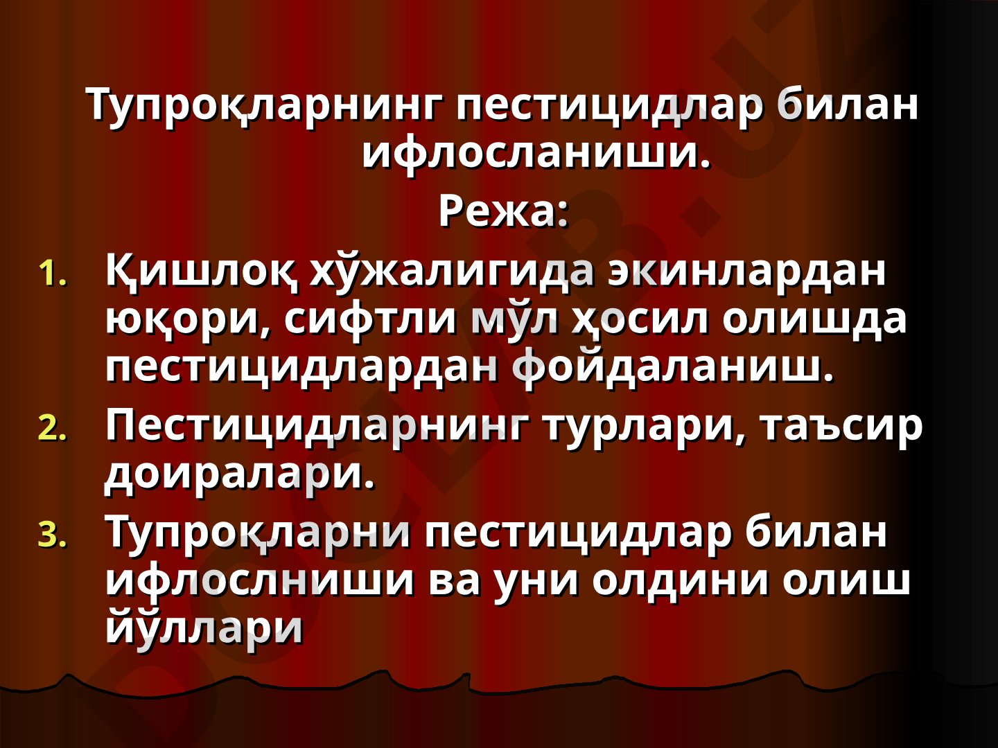 Тупроқларнинг пестицидлар билан ифлосланиши