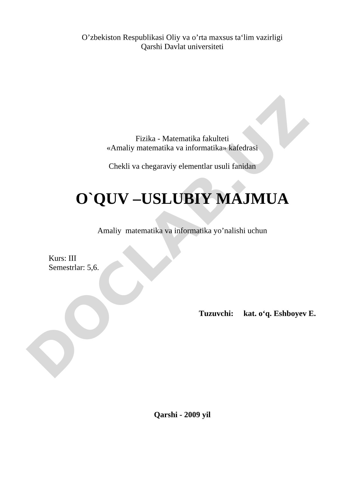 Chekli va chegaraviy elementlar usuli o‘quv-uslubiy majmuasi