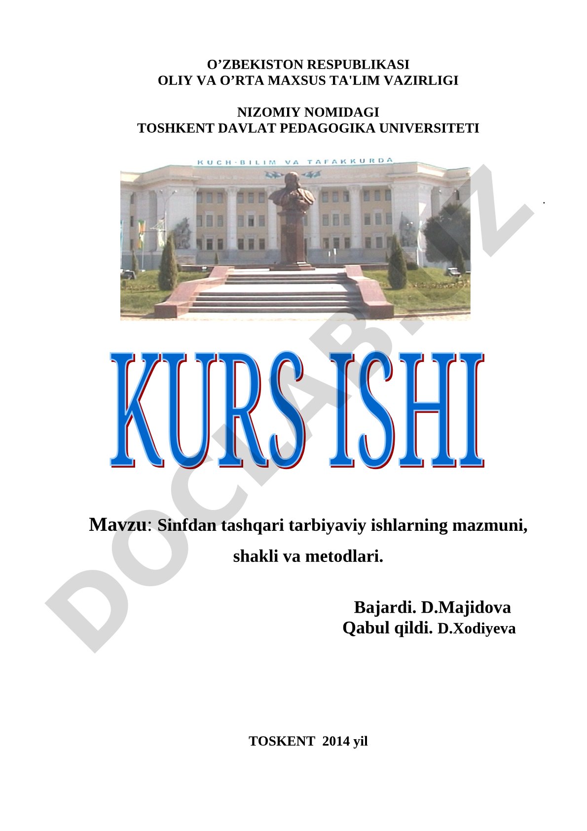 Sinfdan tashqari tarbiyaviy ishlarning mazmuni, shakli va metodlari