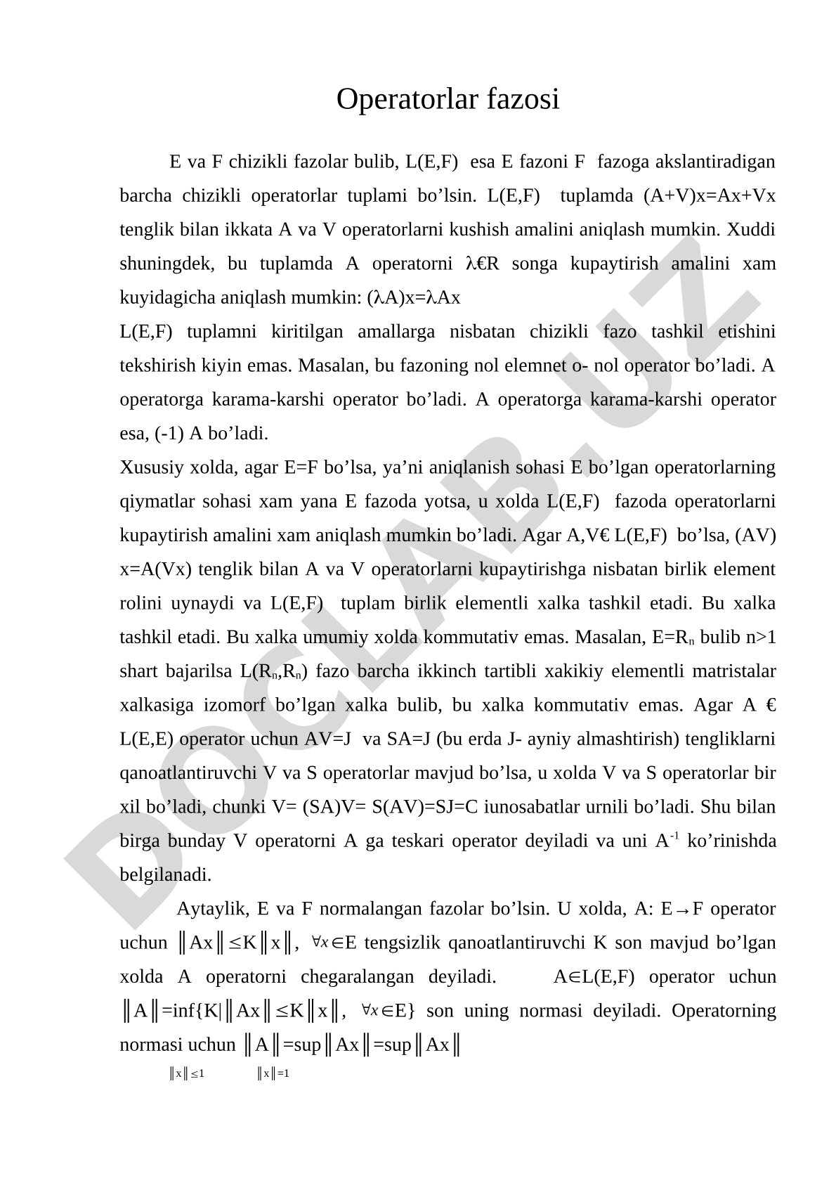 Chiziqli operatorlar fazosi va ular ustida amallar