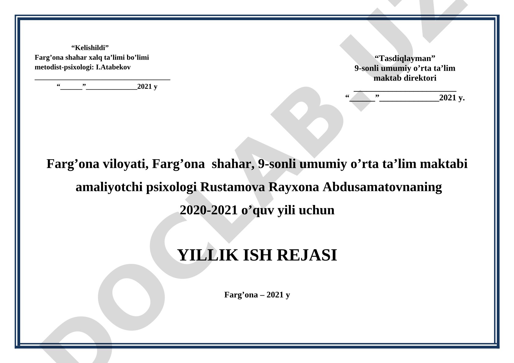 9-sonli umumiy o’rta ta’lim maktabi amaliyotchi psixologining yillik ish rejasi
