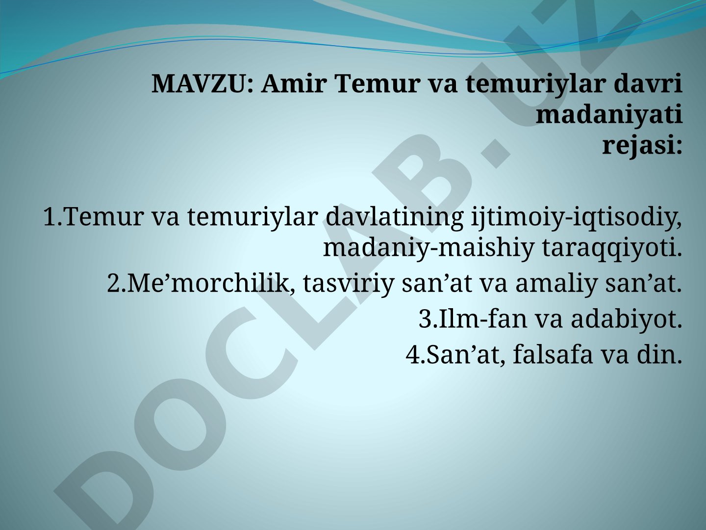 Amir Temur va temuriylar davri madaniyati
