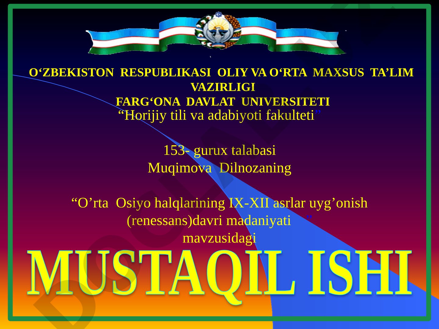 O‘rta Osiyo halqlarining IX-XII asrlar uyg‘onish (renessans) davri madaniyati