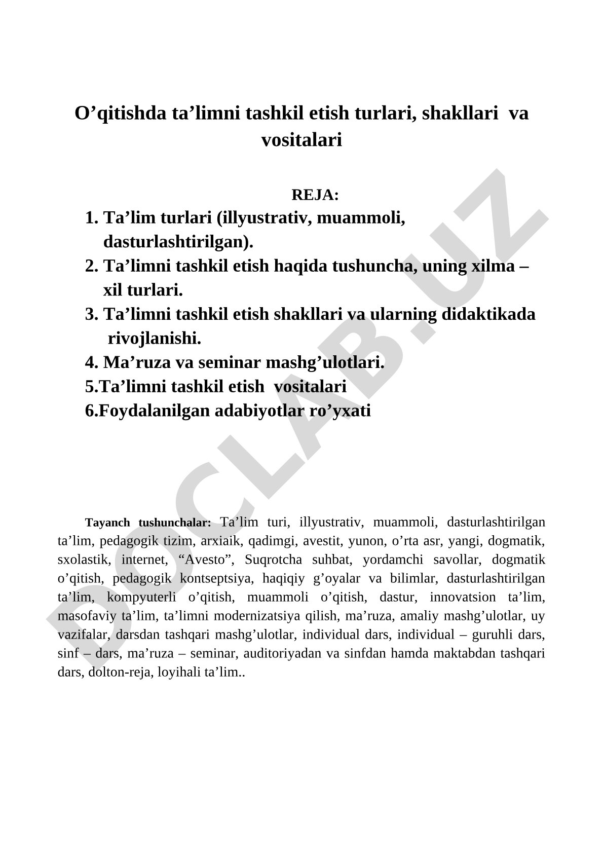 O'qitishda ta'limni tashkil etish turlari, shakllari va vositalari